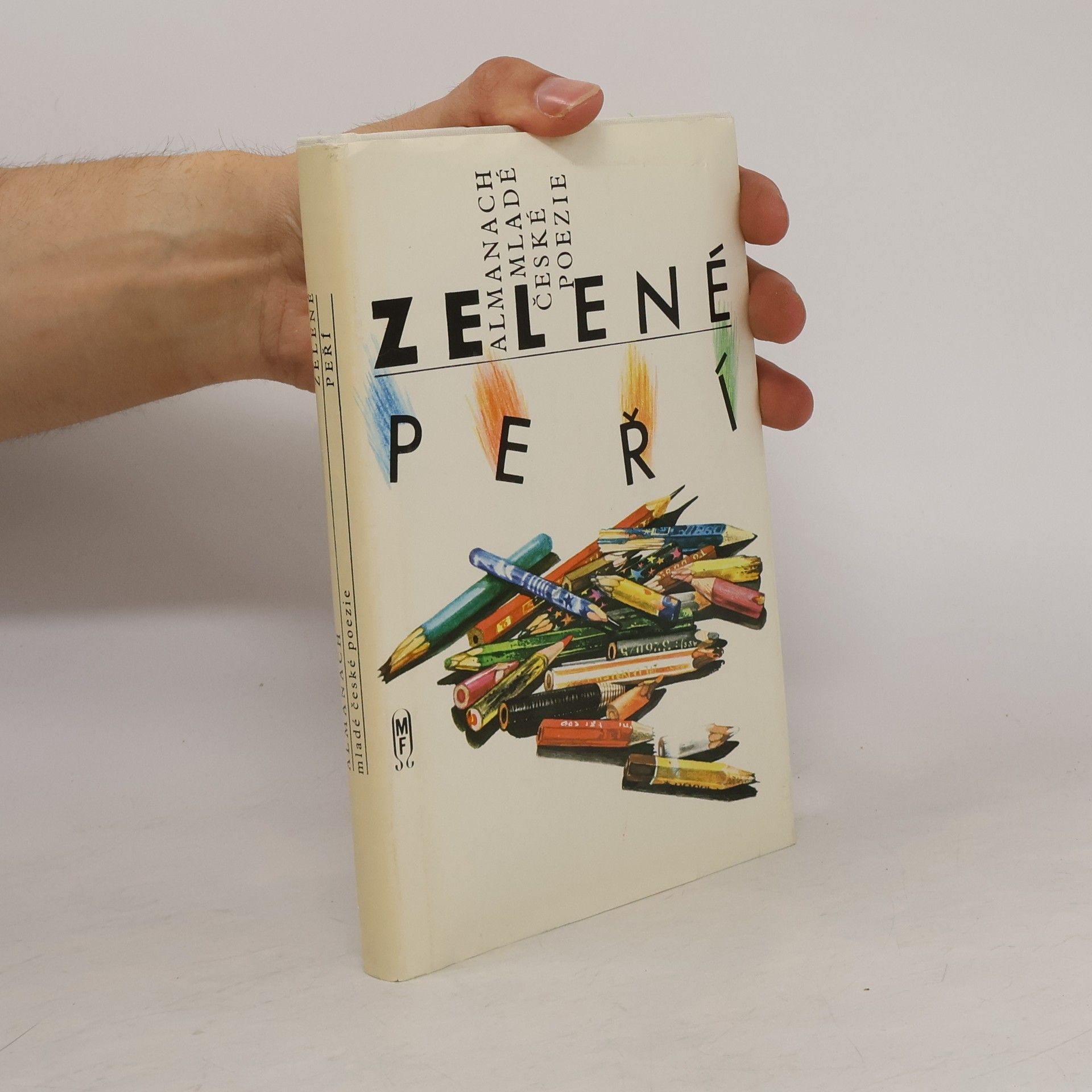 Miroslav Kovářík Zelené peří almanach mladé české poezie