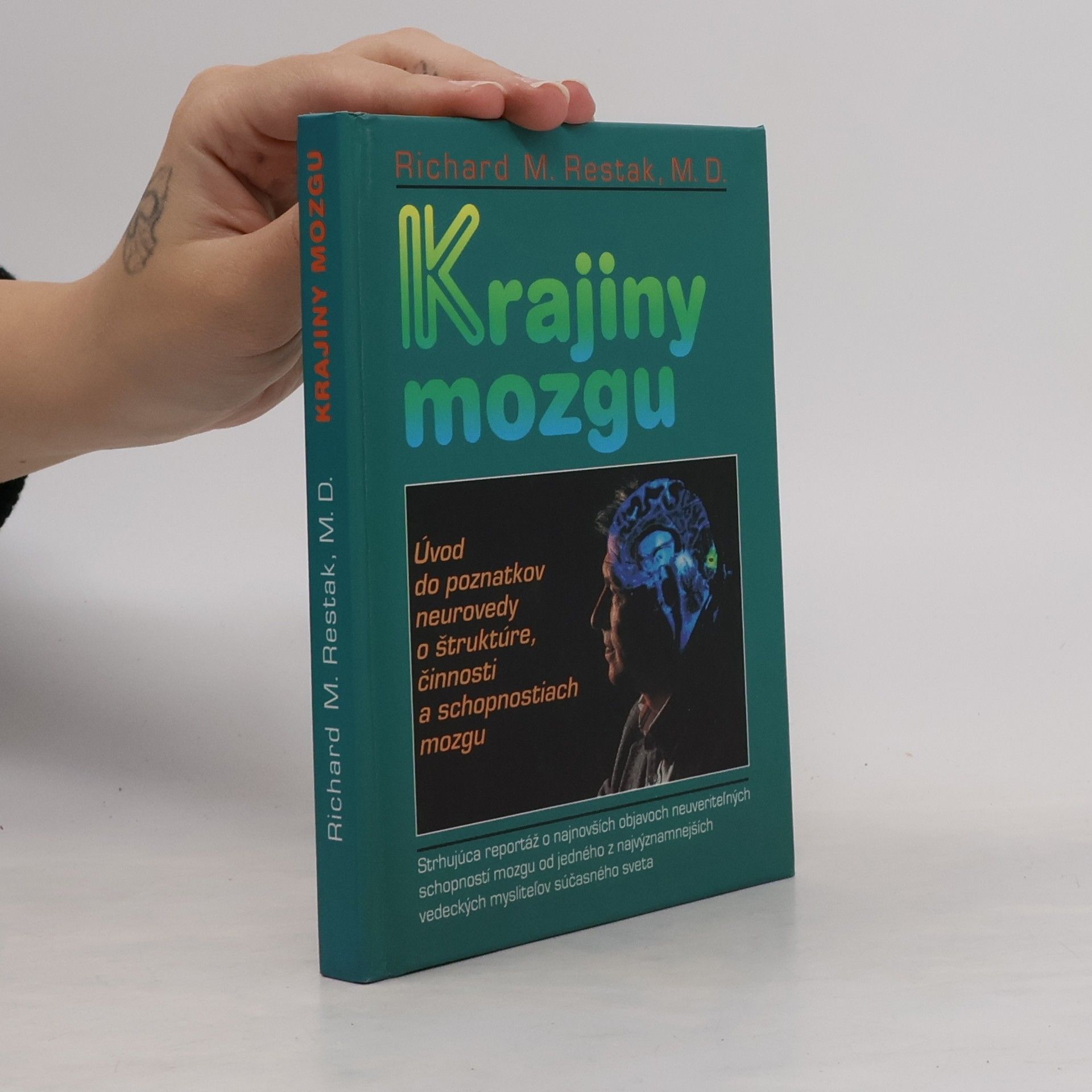 Richard M. Restak Krajiny mozgu