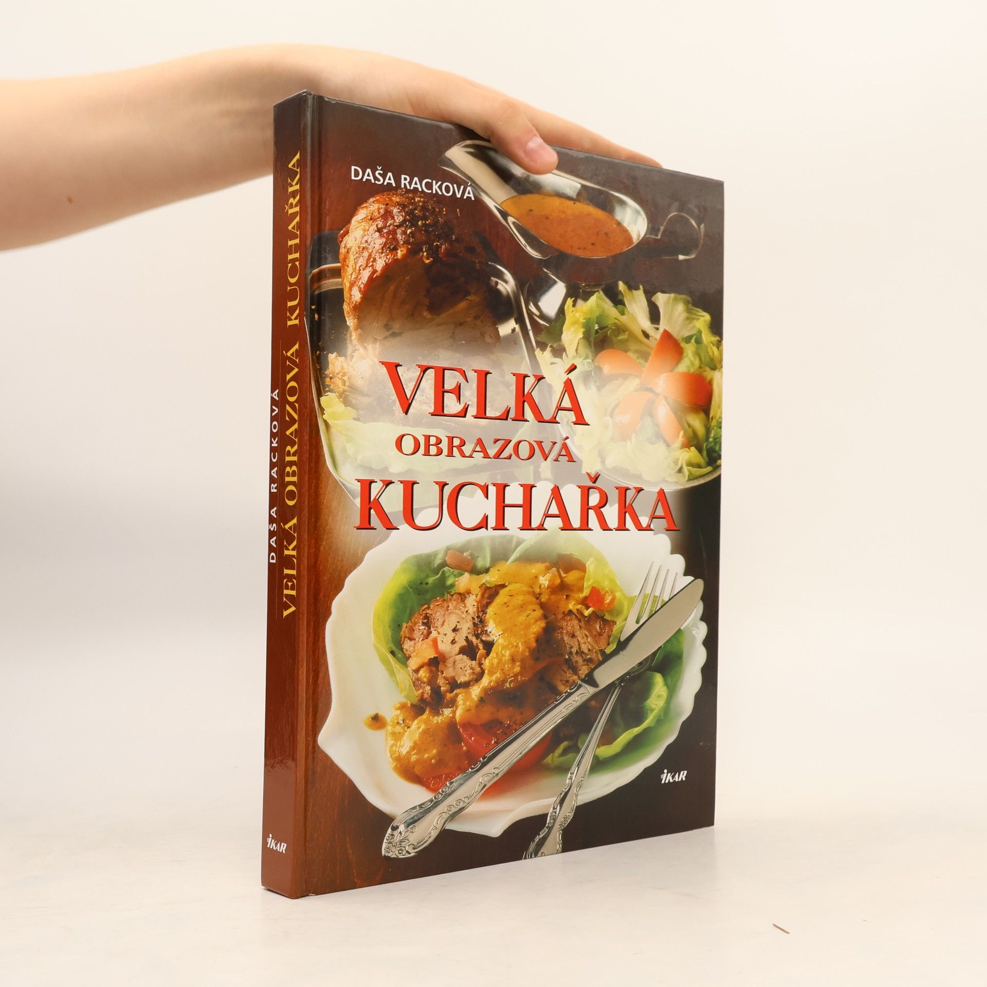 Daša Racková Velká obrazová kuchařka