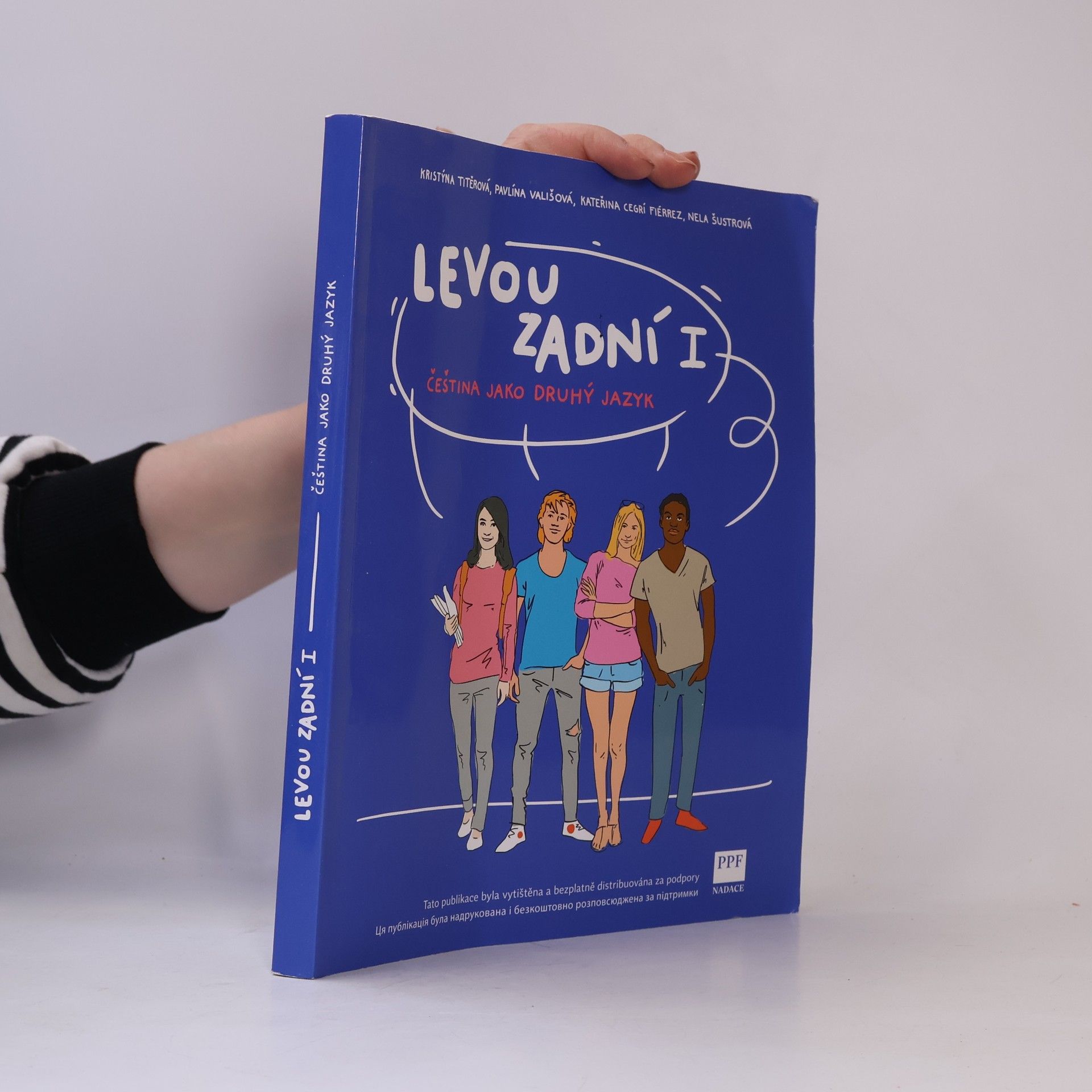 Kolektiv autorů Levou zadní I. : čeština jako druhý jazyk