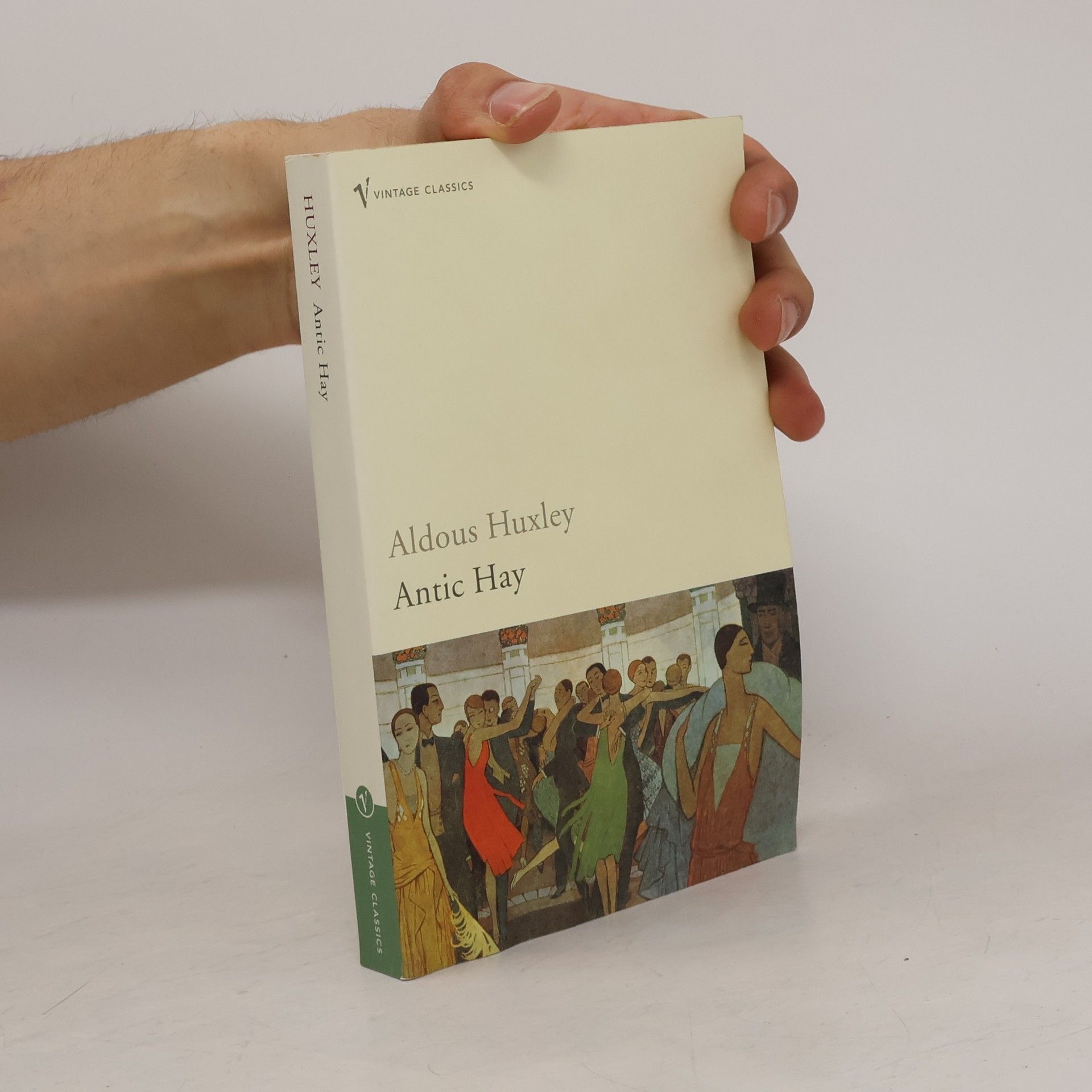 Aldous Huxley Antic Hay