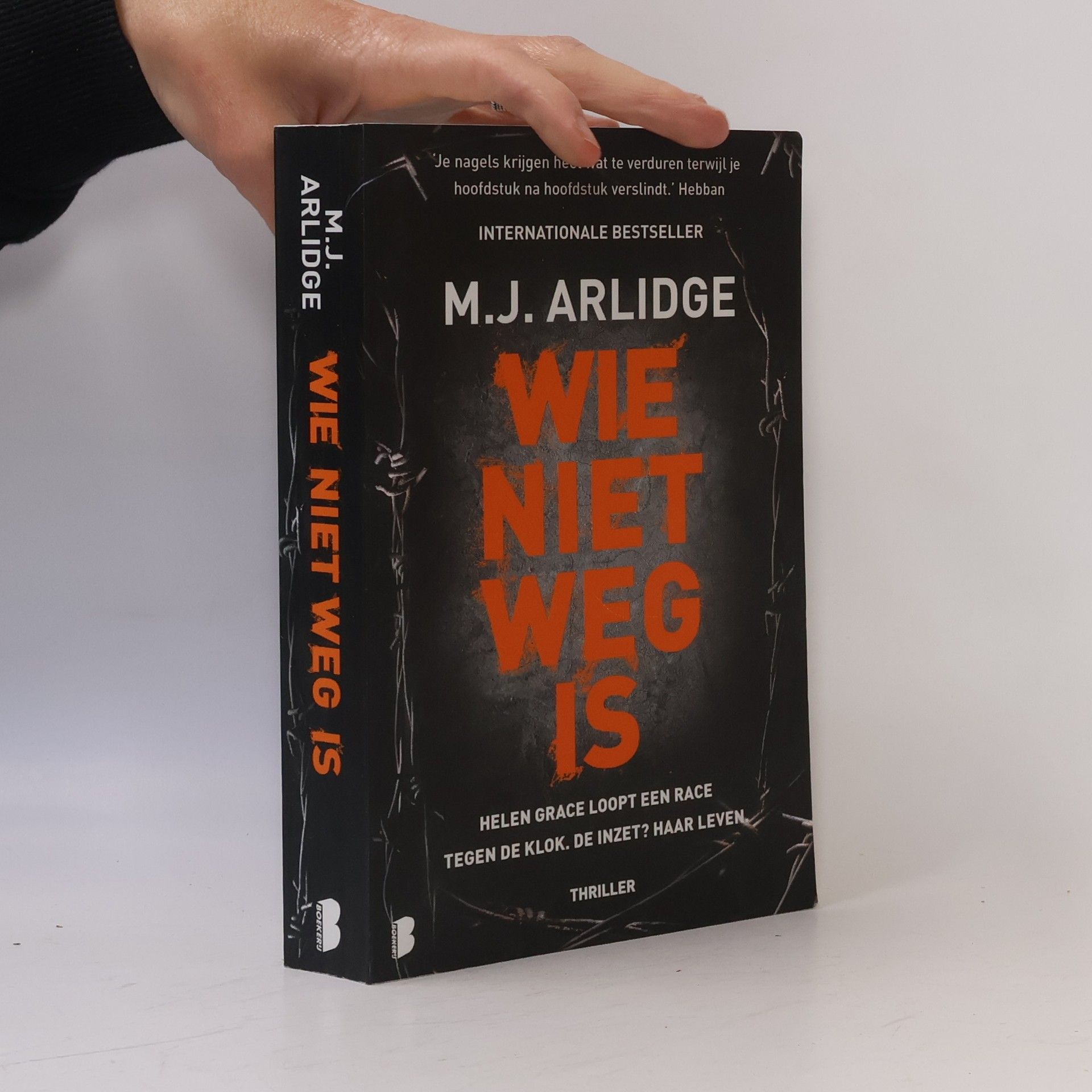 M. J. Arlidge Wie niet weg is