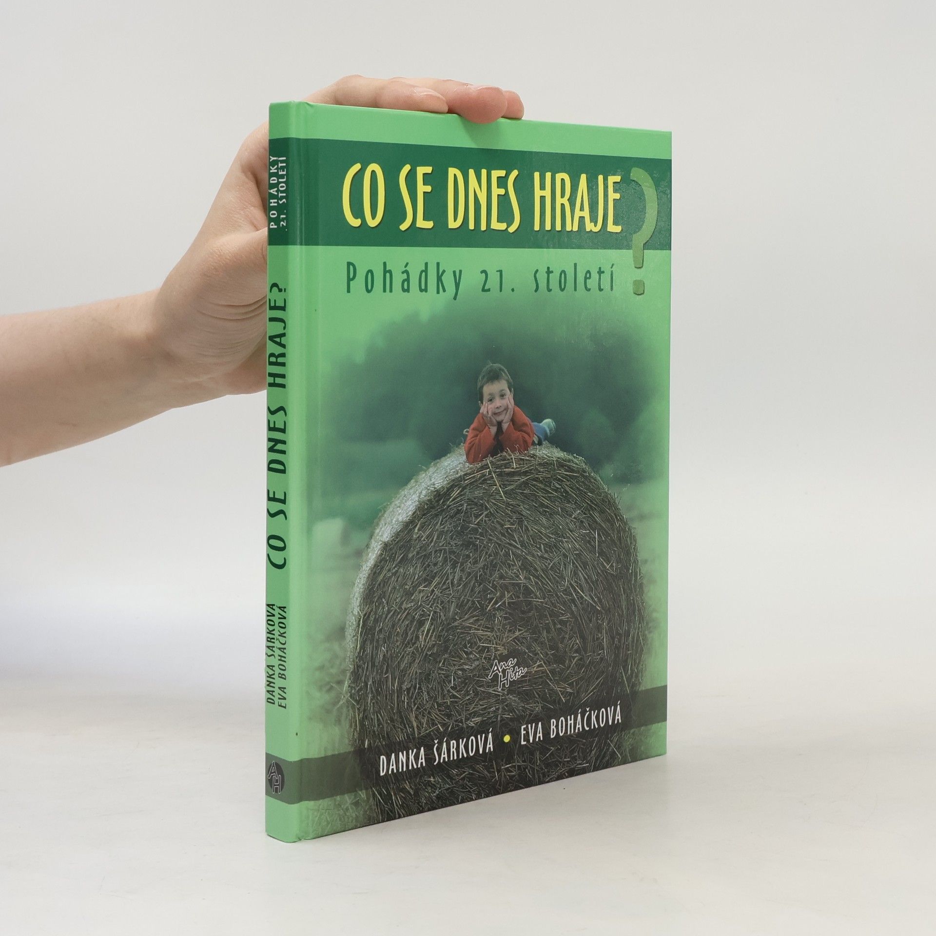 Co se dnes hraje? : pohádky 21. století