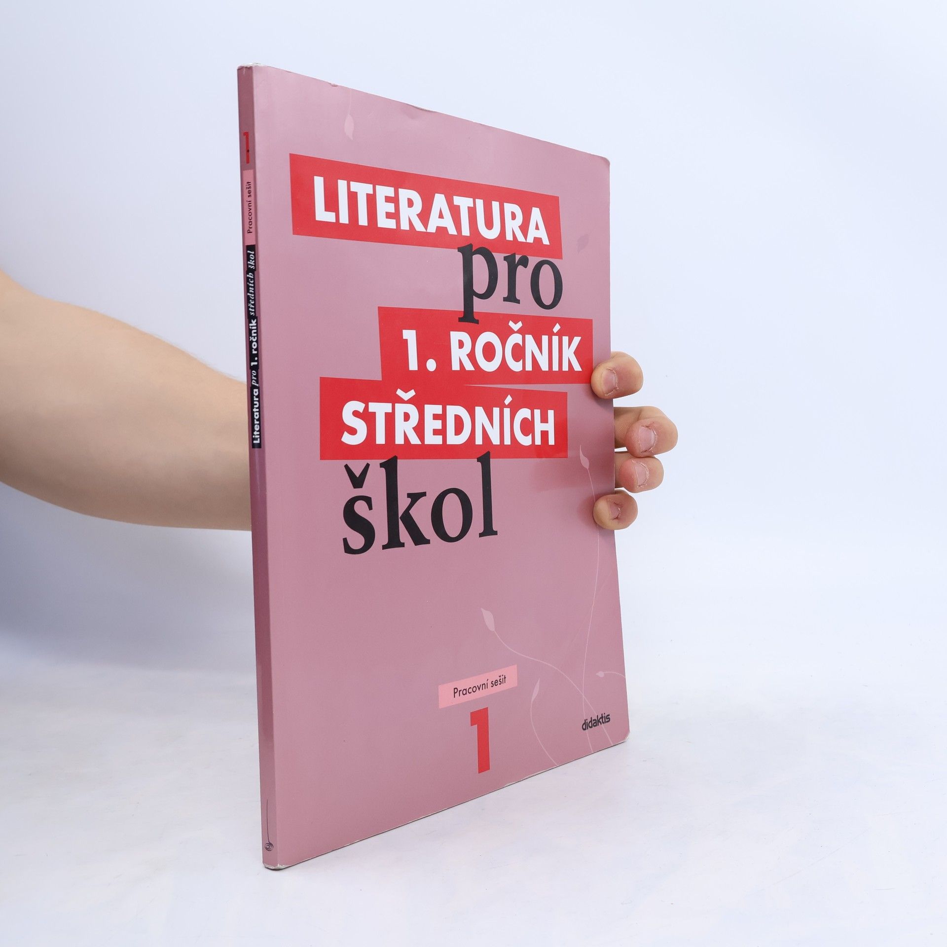 Autorenkollektiv Literatura pro 1. ročník středních škol. Pracovní sešit