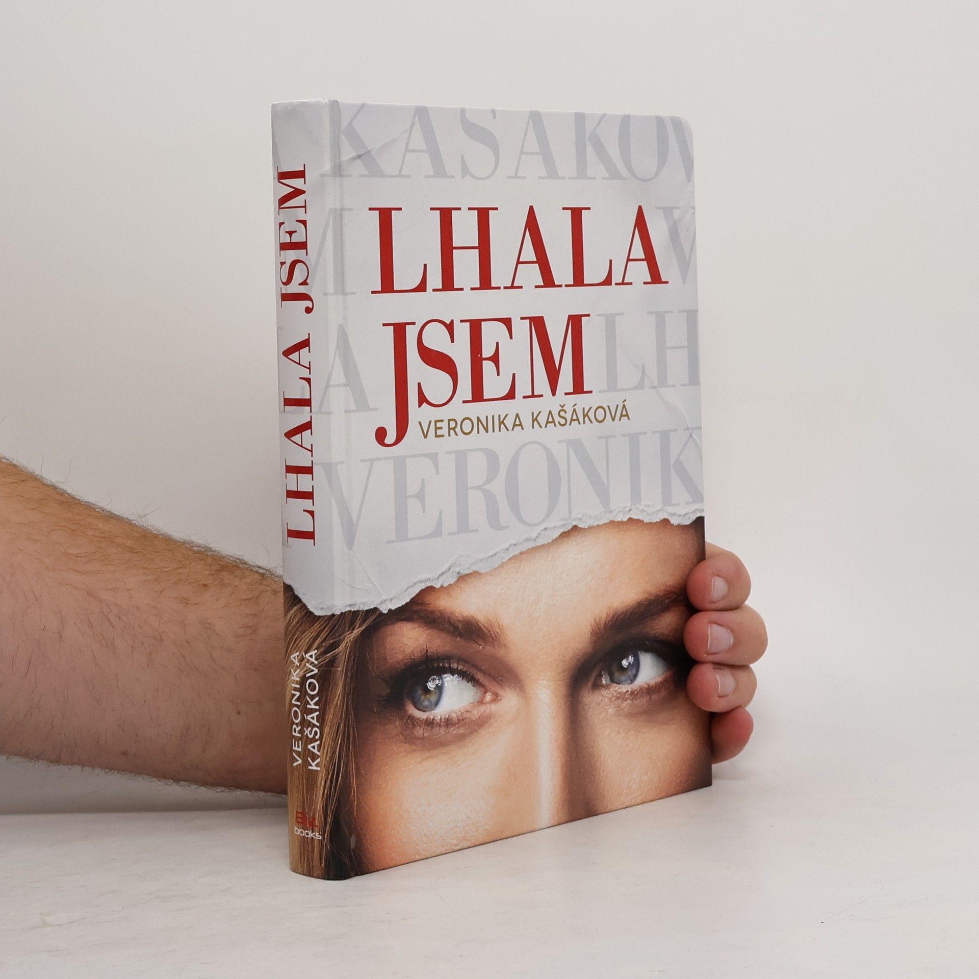 Veronika Kašáková Lhala jsem