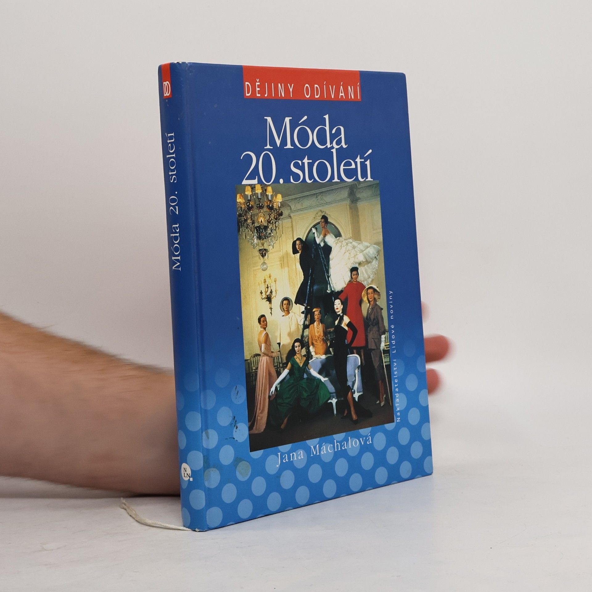 Jana Máchalová Móda 20. století