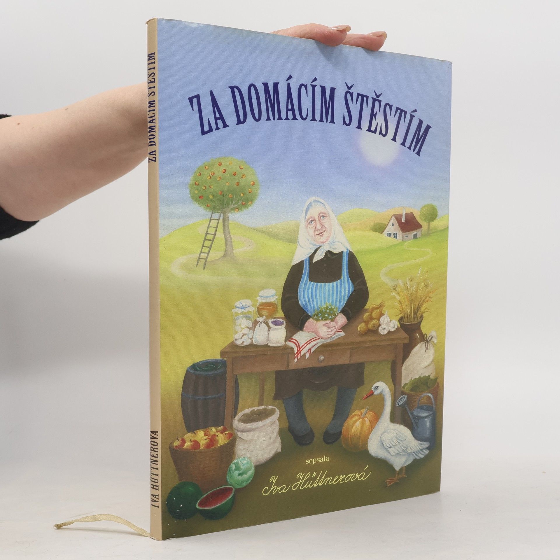 Iva Hüttnerová Za domácím štěstím