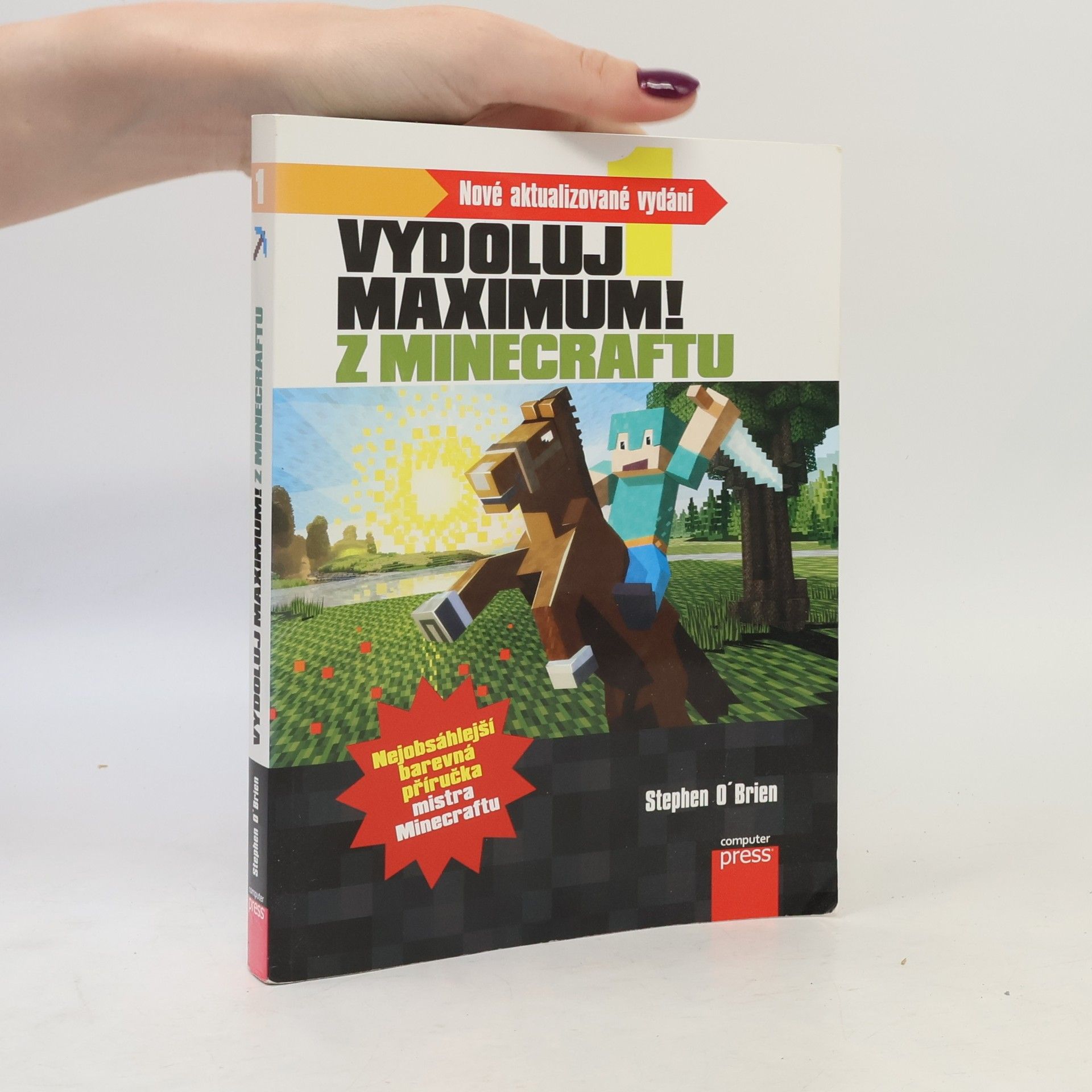 Stephen O. Brien Minecraft - Vydoluj maximum!