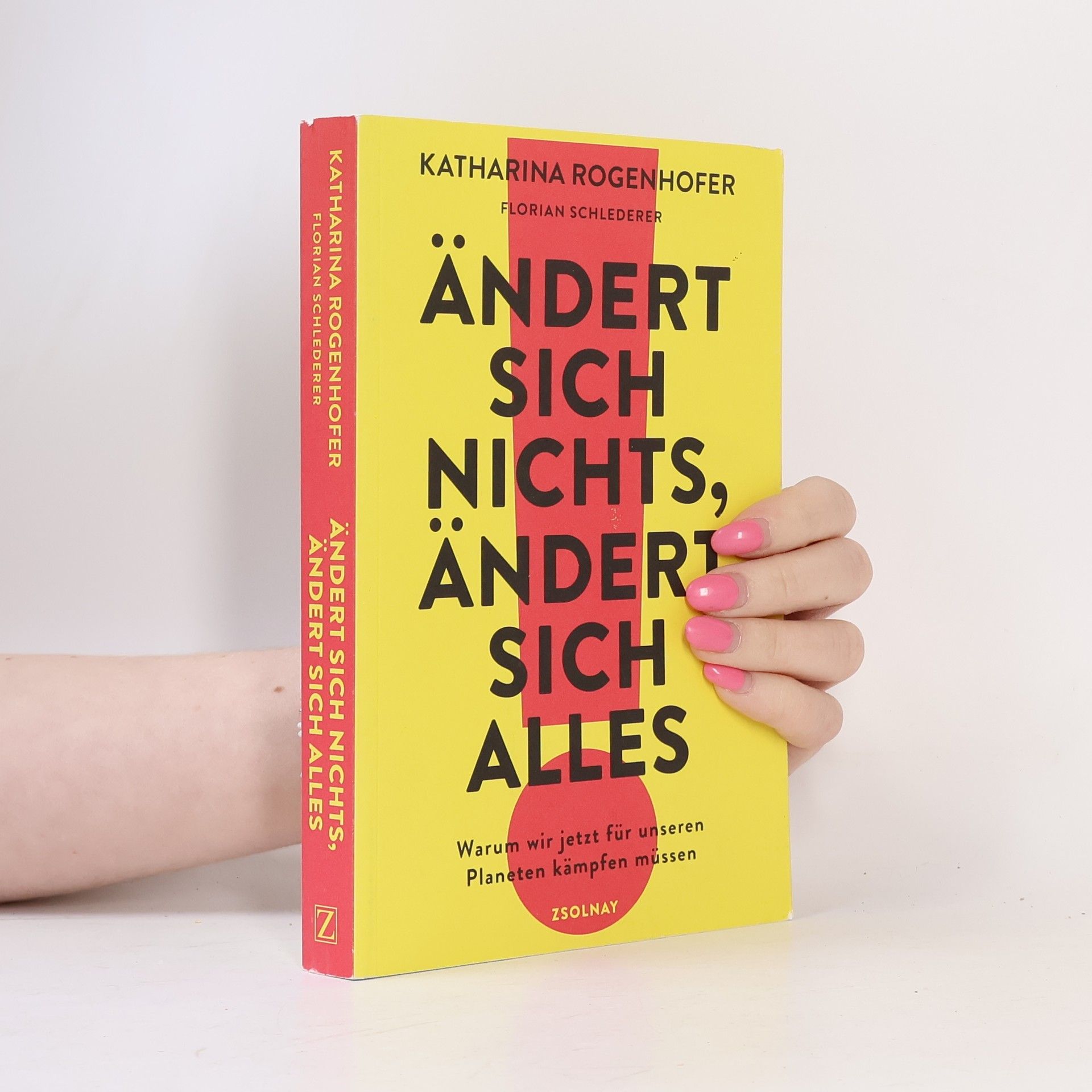 Katharina Rogenhofer Ändert sich nichts, ändert sich alles