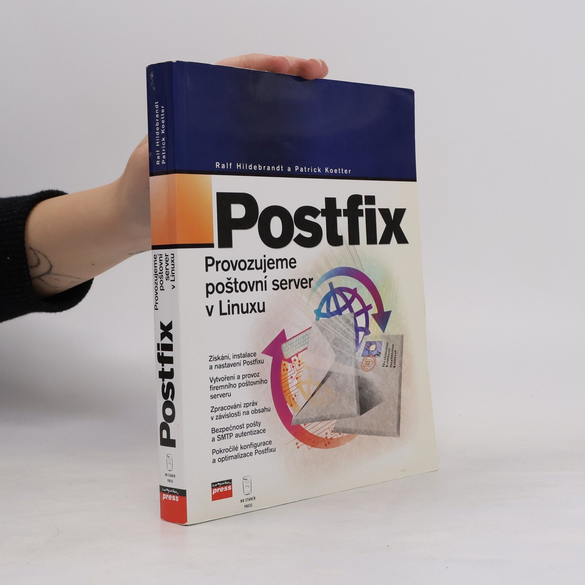 Patrick Koetter Postfix - Provozujeme poštovní server v Linuxu