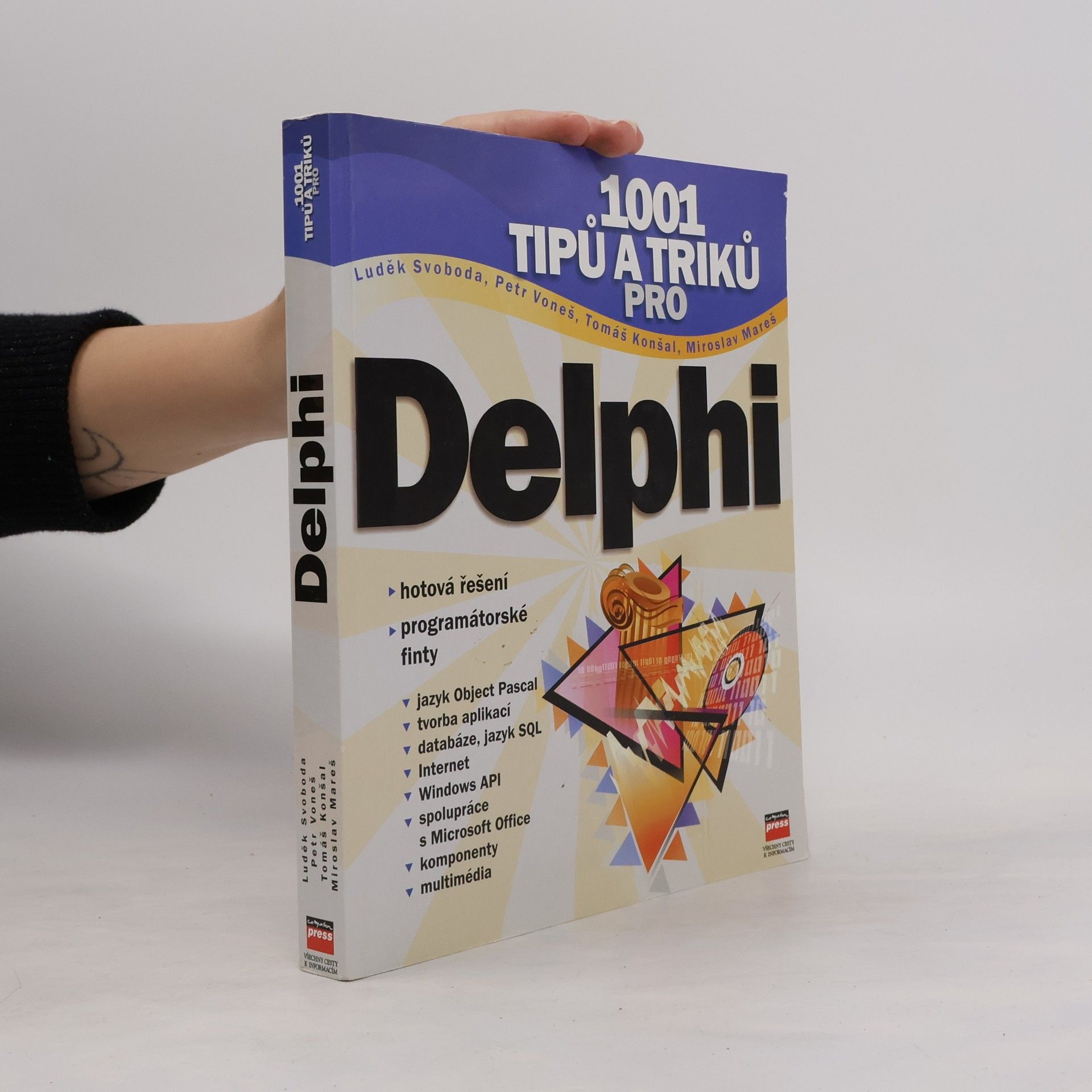 Luděk Svoboda 1001 Tipů a triků pro Delphi
