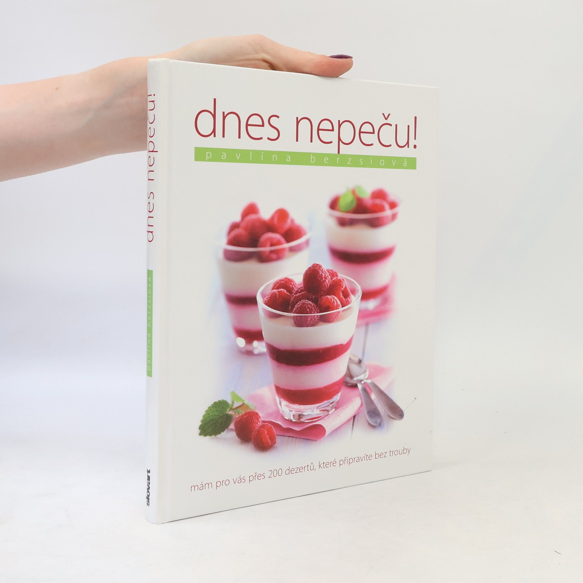 Pavlína Berzsiová Dnes nepeču!