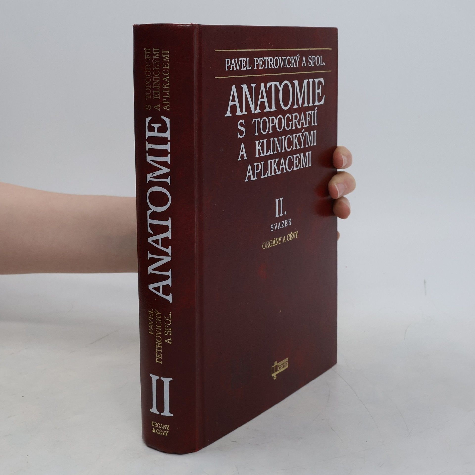 Pavel Petrovický Anatomie s topografií a klinickými aplikacemi II.