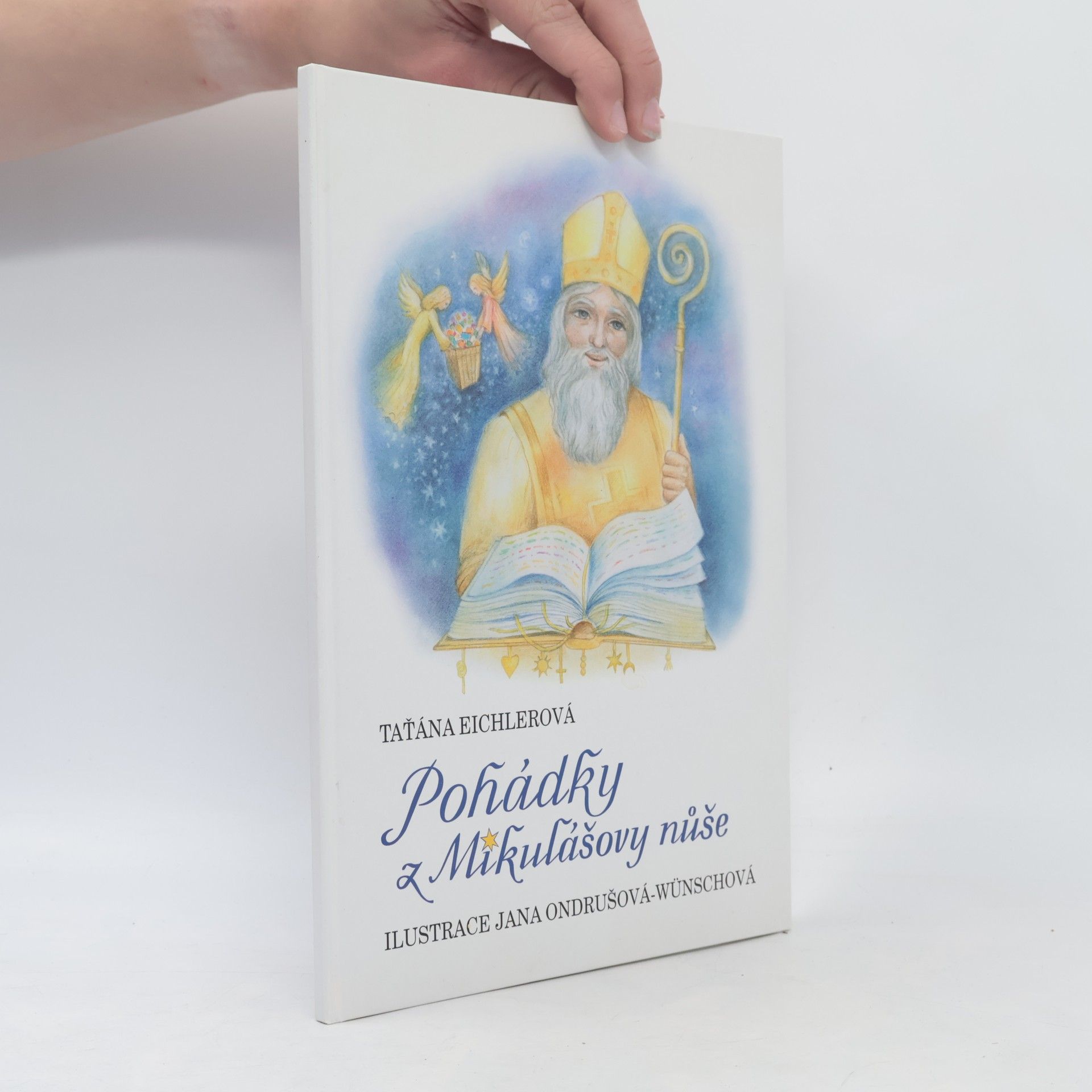 Jana Ondrušová-Wünschová Pohádky z Mikulášovy nůše