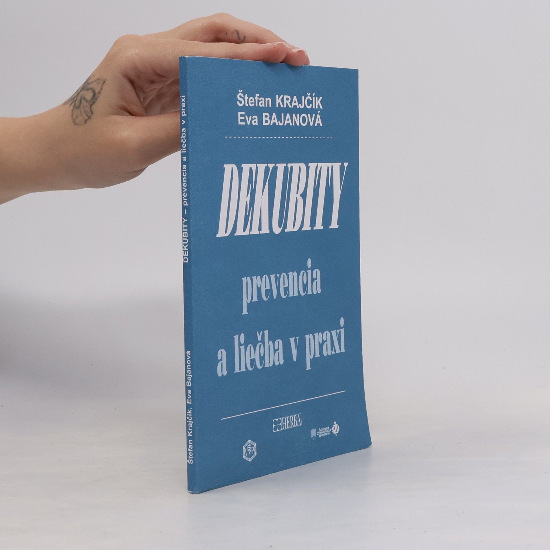 Eva Bajanová Dekubity prevencia a liečba v praxi