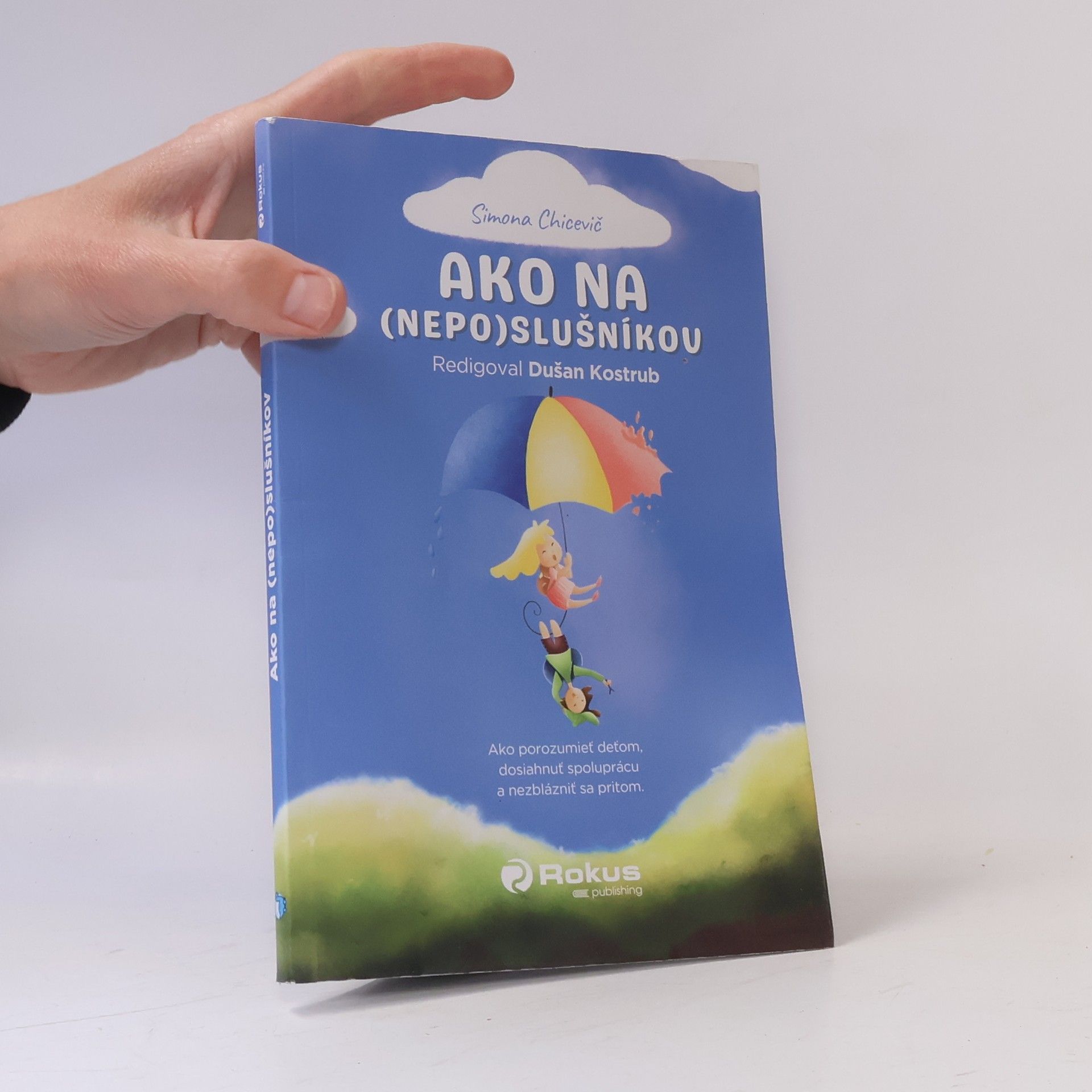 Simona Chicevič Ako na (nepo)slušníkov