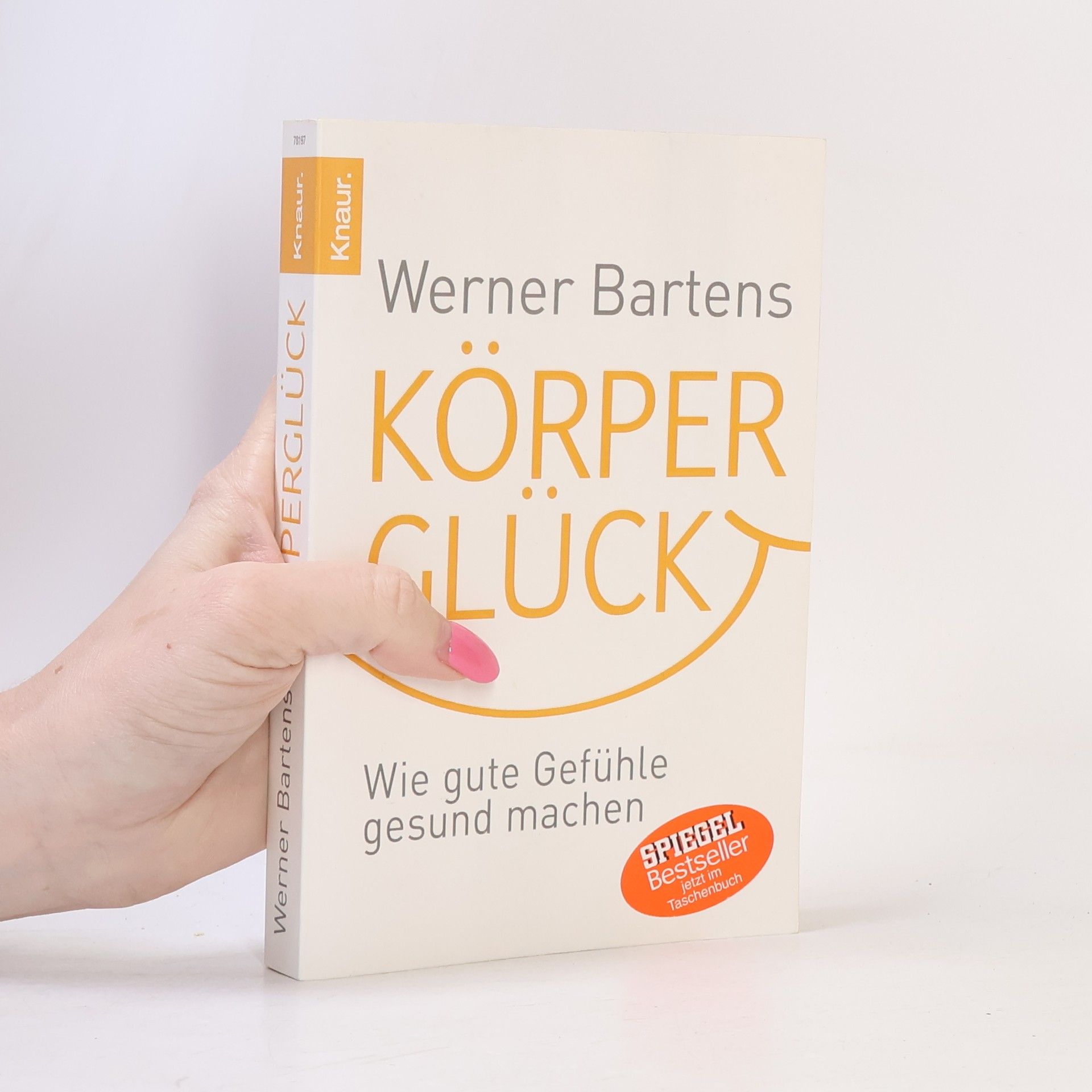 Werner Bartens Körperglück