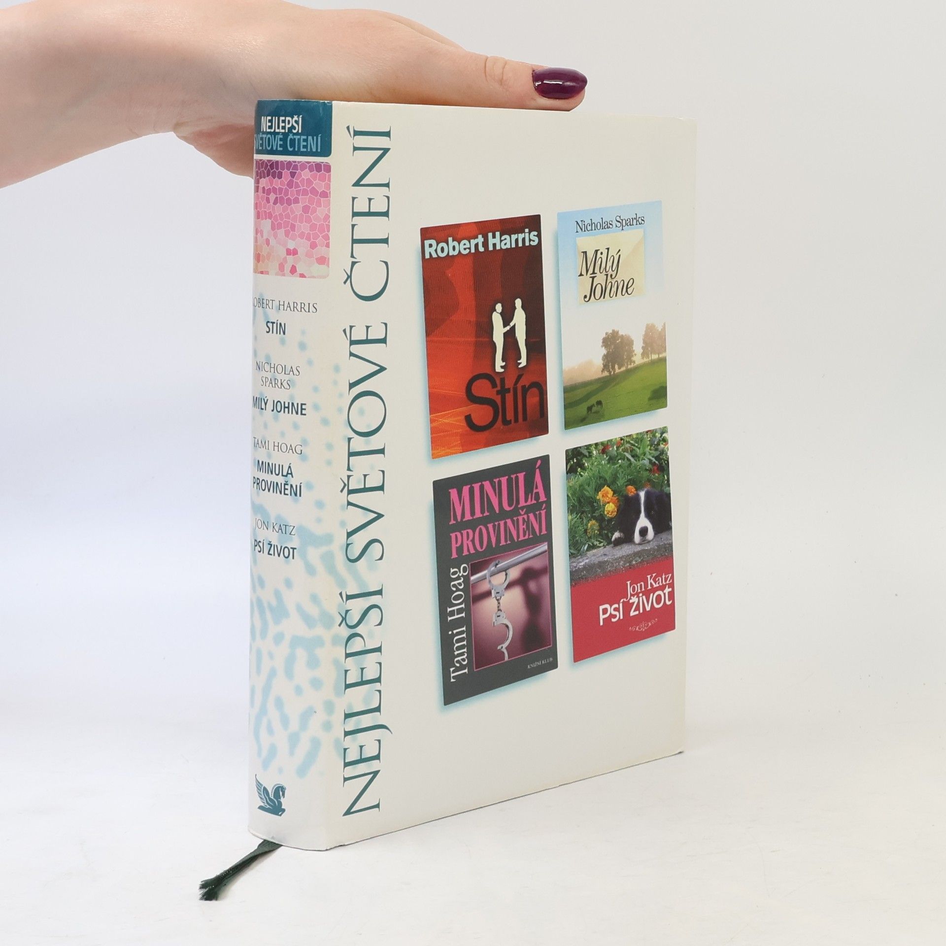 Nicholas Sparks Stín. Milý Johne. Minulá provinění. Psí život.