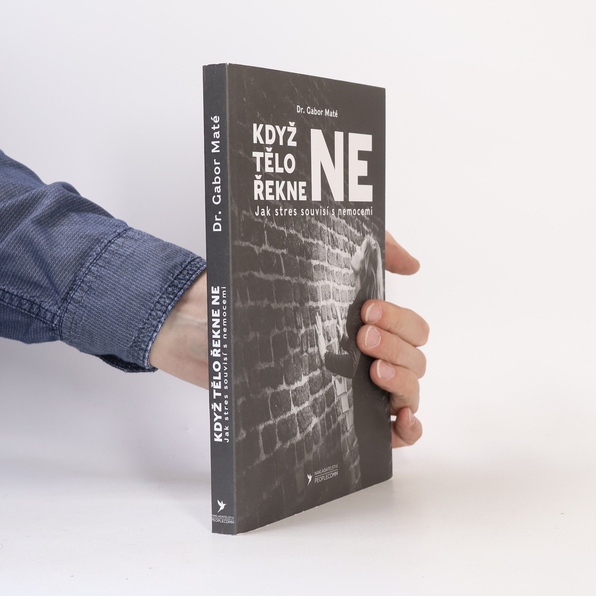 Gabor Maté Když tělo řekne ne