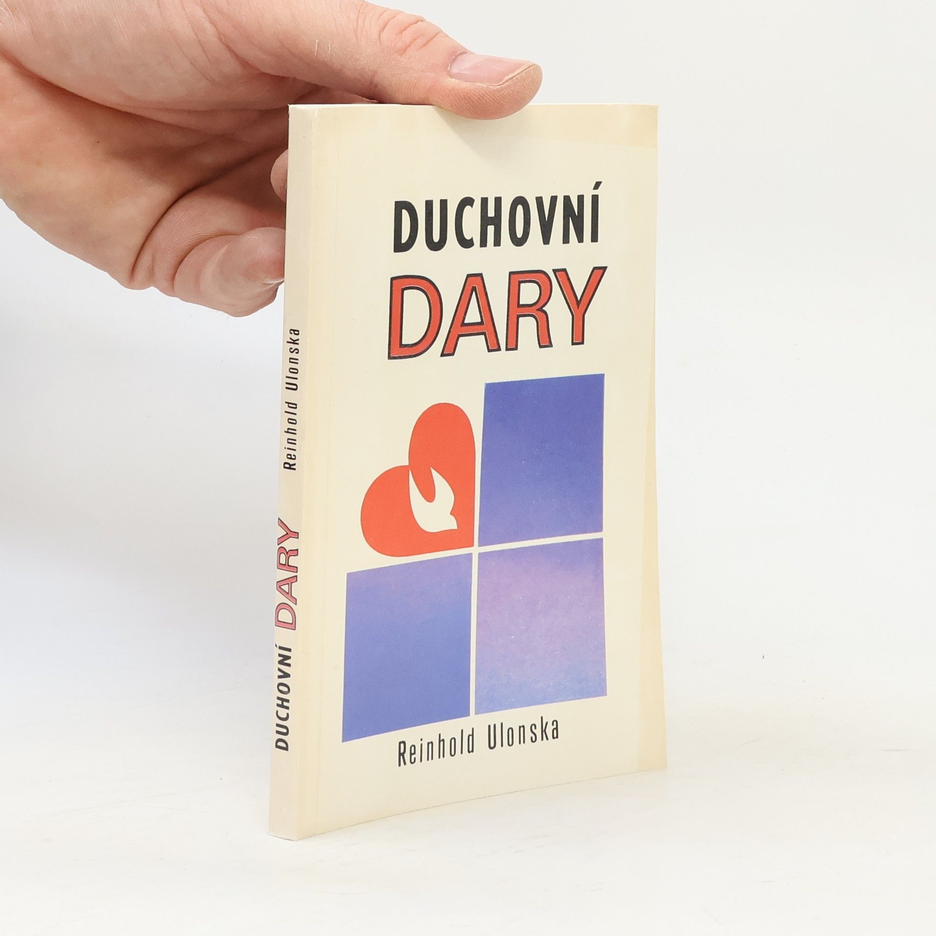 Reinhold Ulonska Duchovní dary