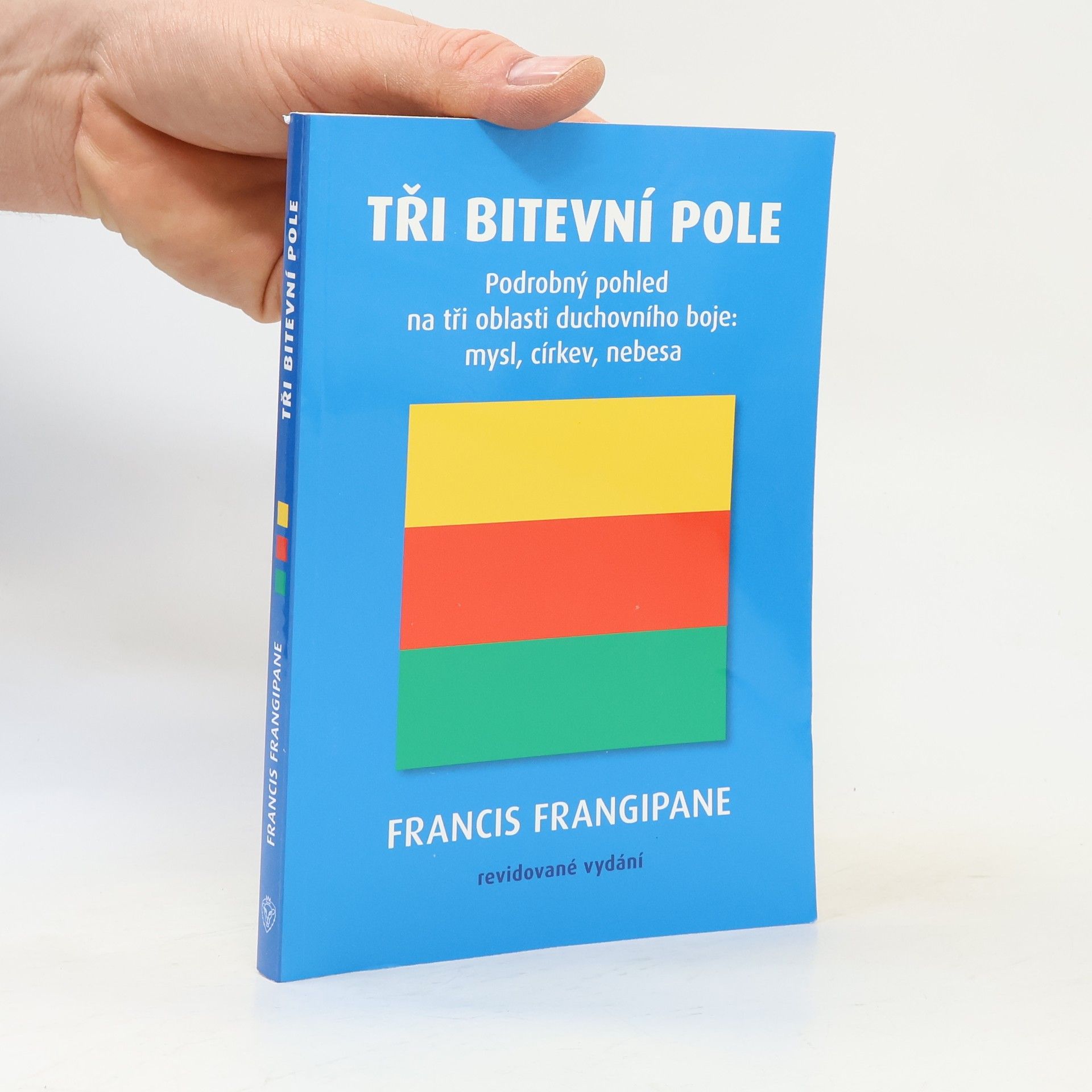 Francis Frangipane Tři bitevní pole