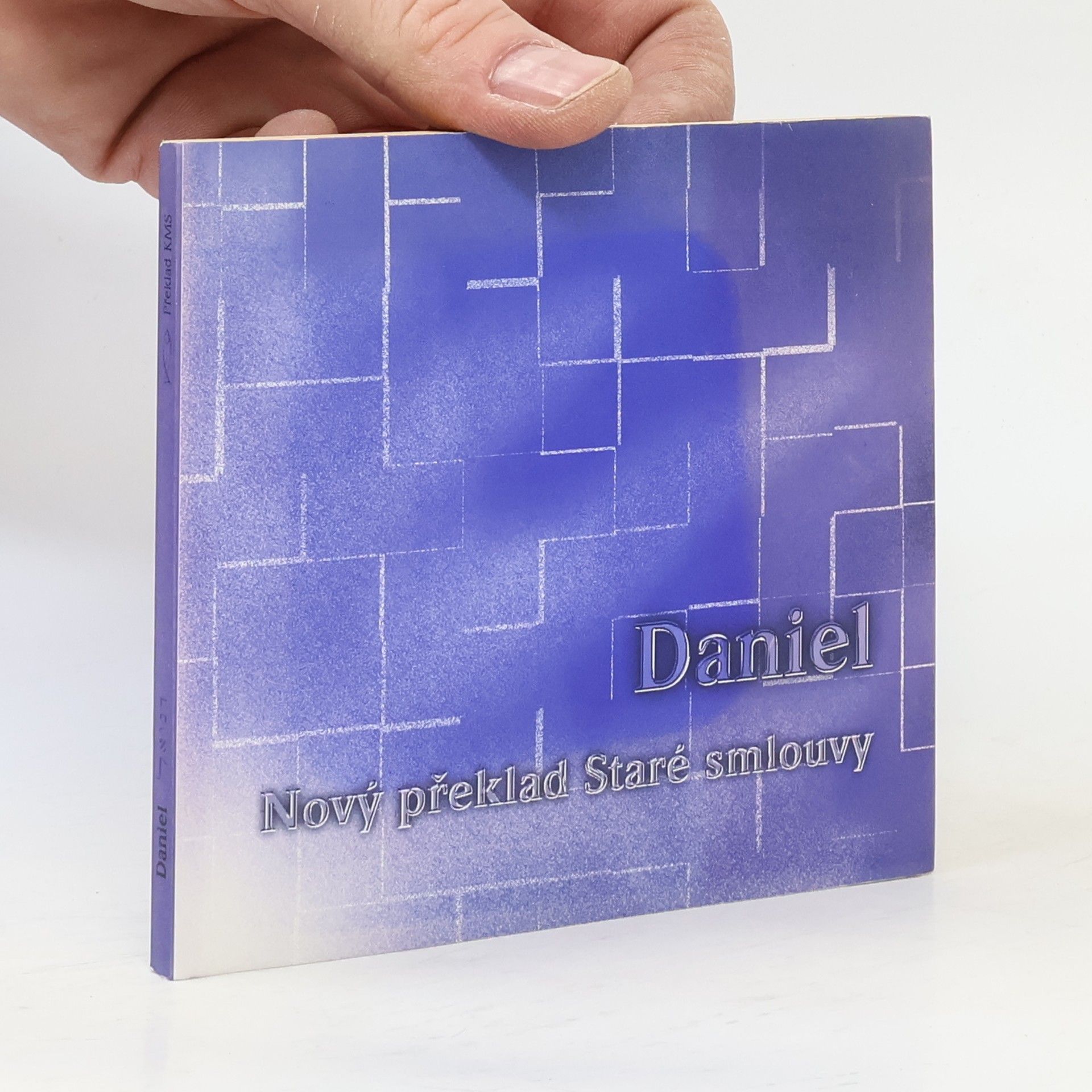 Jiří Hedánek Daniel : nový překlad Staré smlouvy