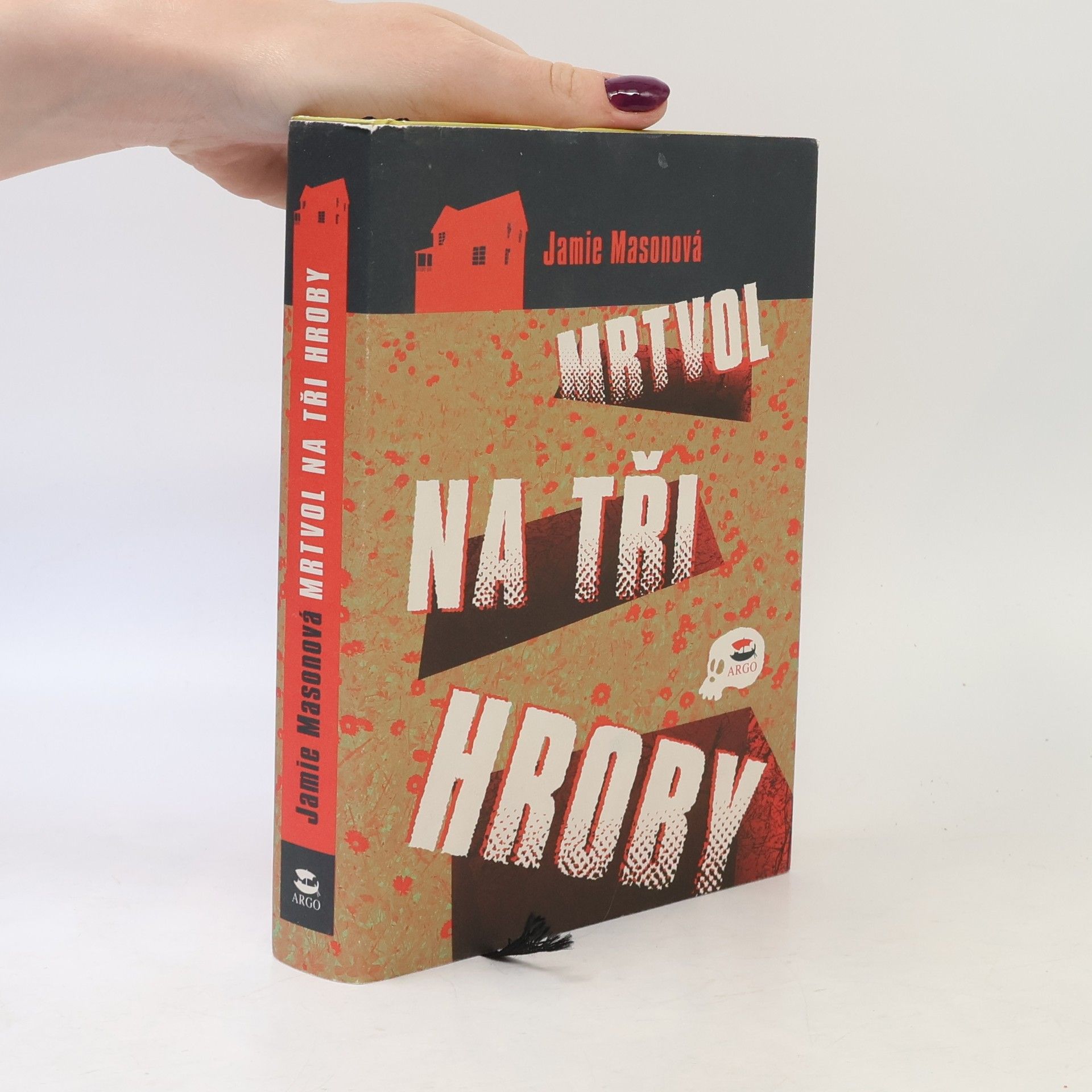 Jamie Mason Mrtvol na tři hroby