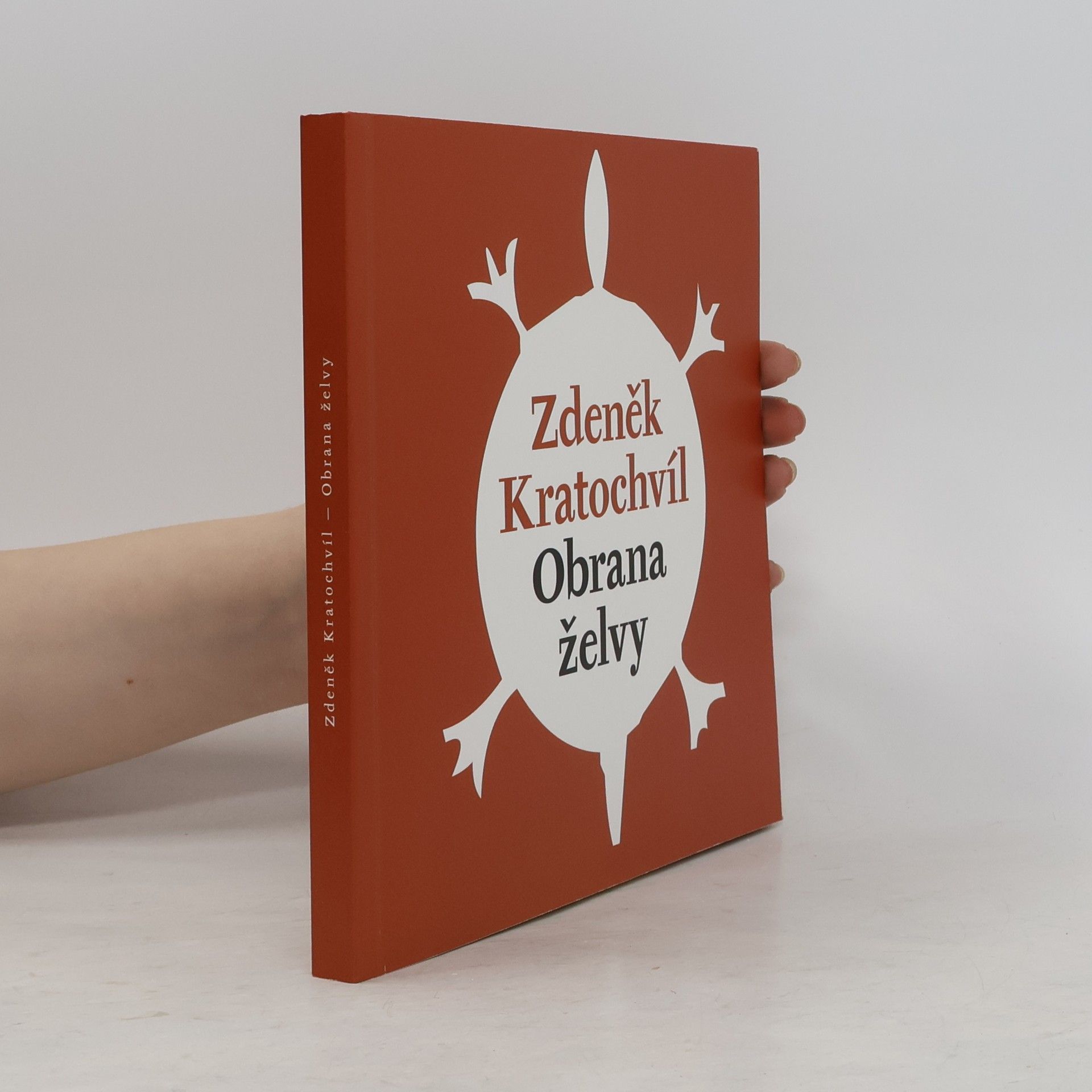 Zdeněk Kratochvíl Obrana želvy, kterou nedoběhne žádná zchytralost