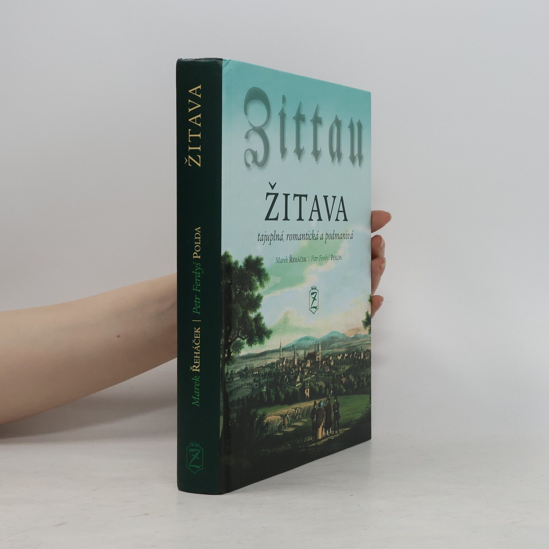 Žitava / Zittau. Tajuplná, romantická a podmanivá