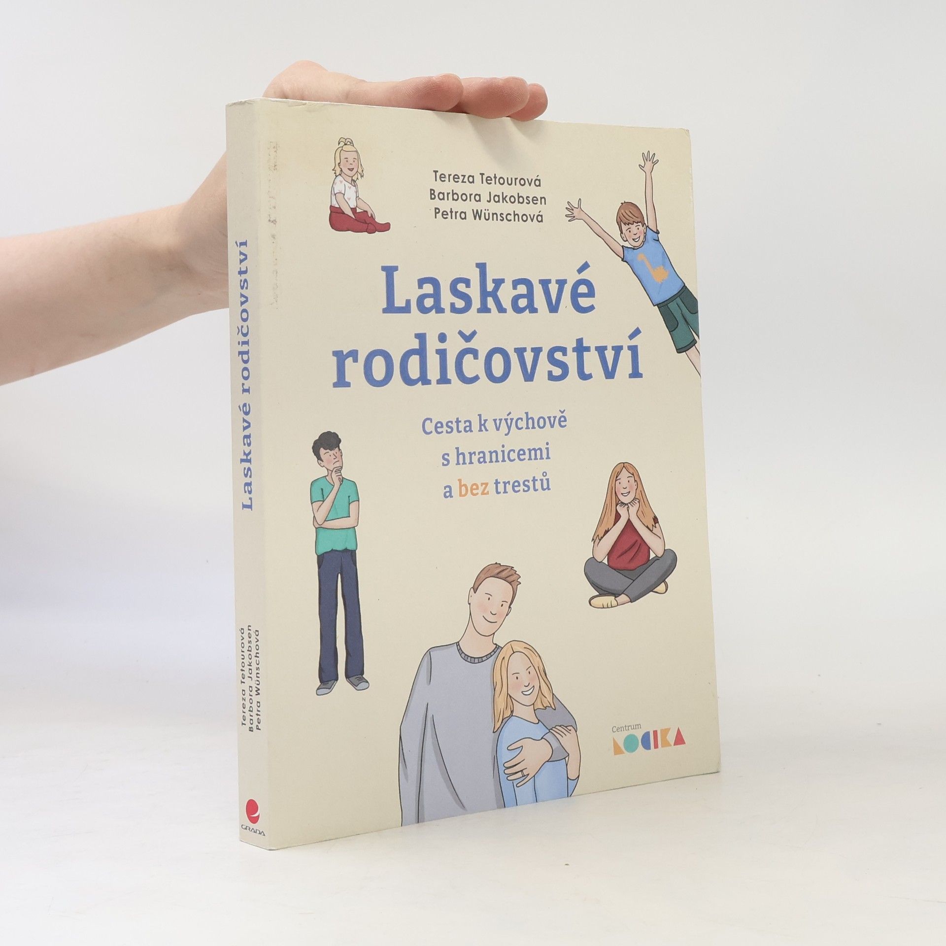 Petra Wünschová Laskavé rodičovství