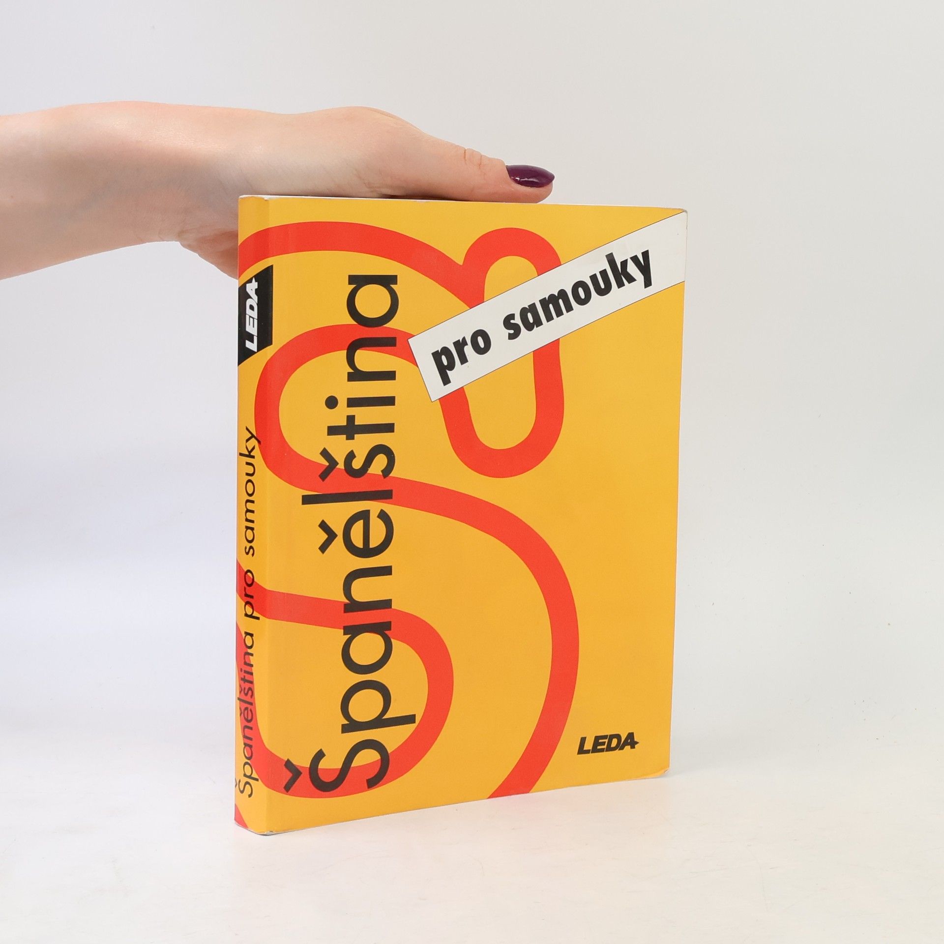 Libuše Prokopová Španělština pro samouky. Učebnice