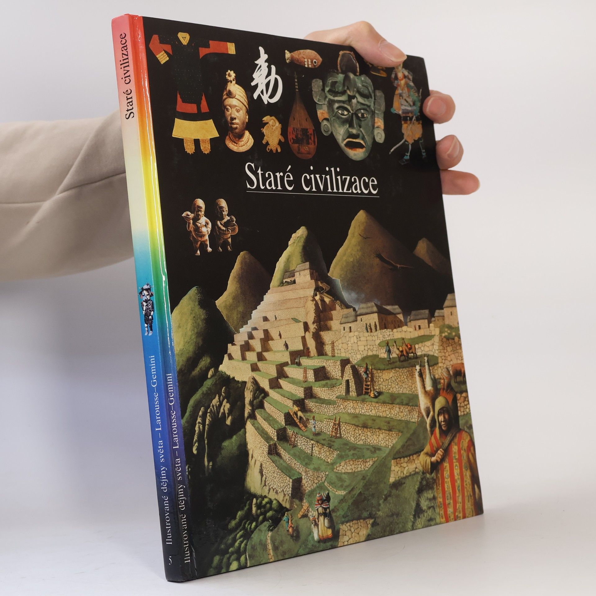 Various authors Ilustrované dějiny světa 5. Staré civilizace