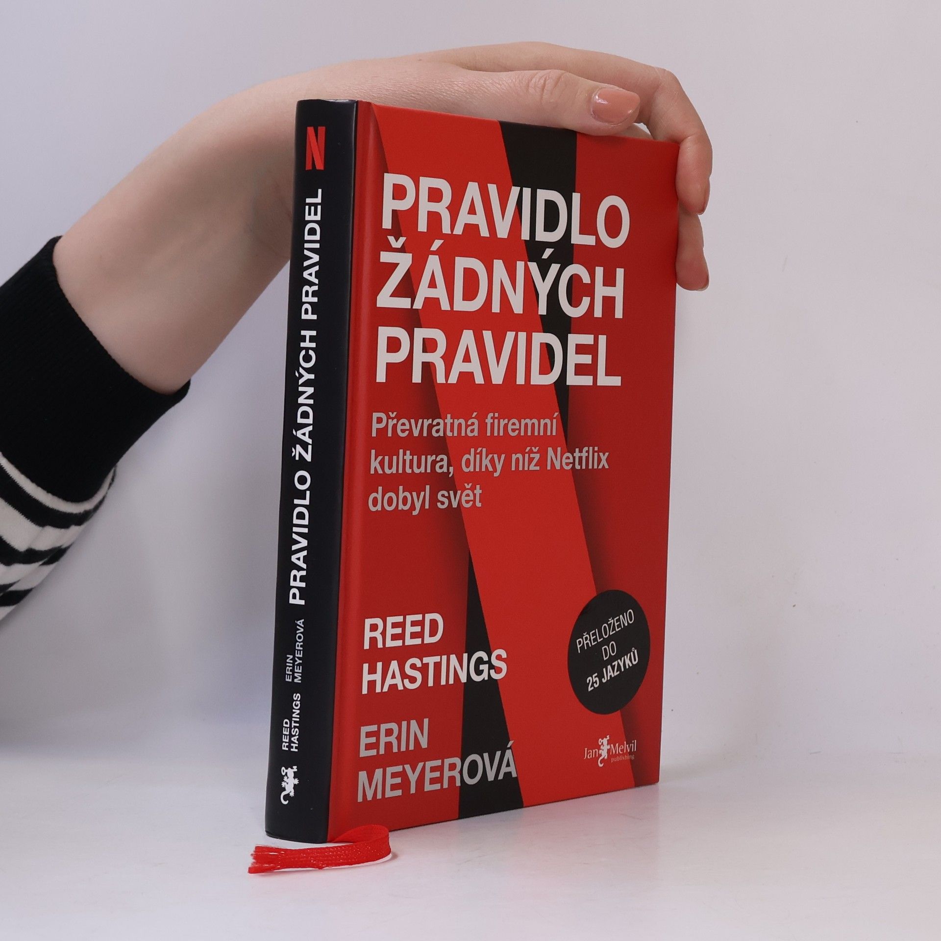 Reed Hastings Pravidlo žádných pravidel. Převratná firemní kultura, díky níž Netflix dobyl svět