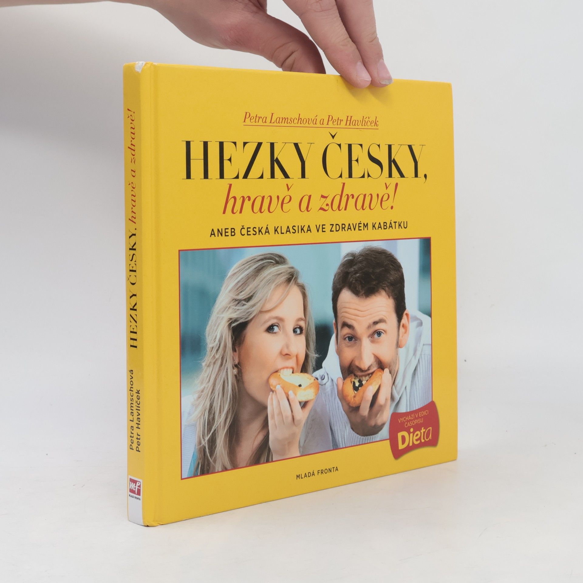Petra Lamschová Hravě a zdravě!. Aneb, Česká klasika ve zdravém kabátku