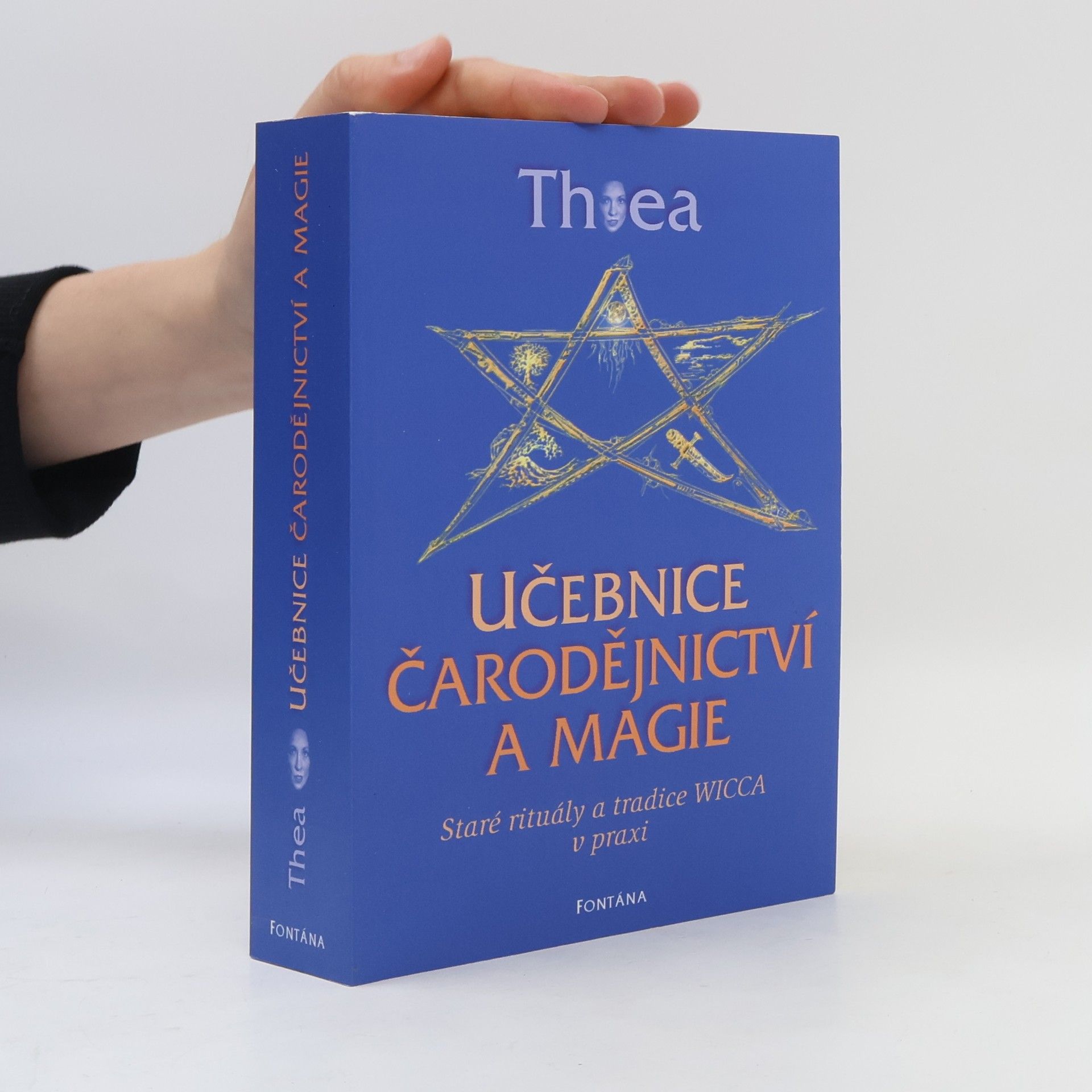 Thea Učebnice čarodějnictví a magie: Kompletní učební plán s praktickým cvičením a zkouškami