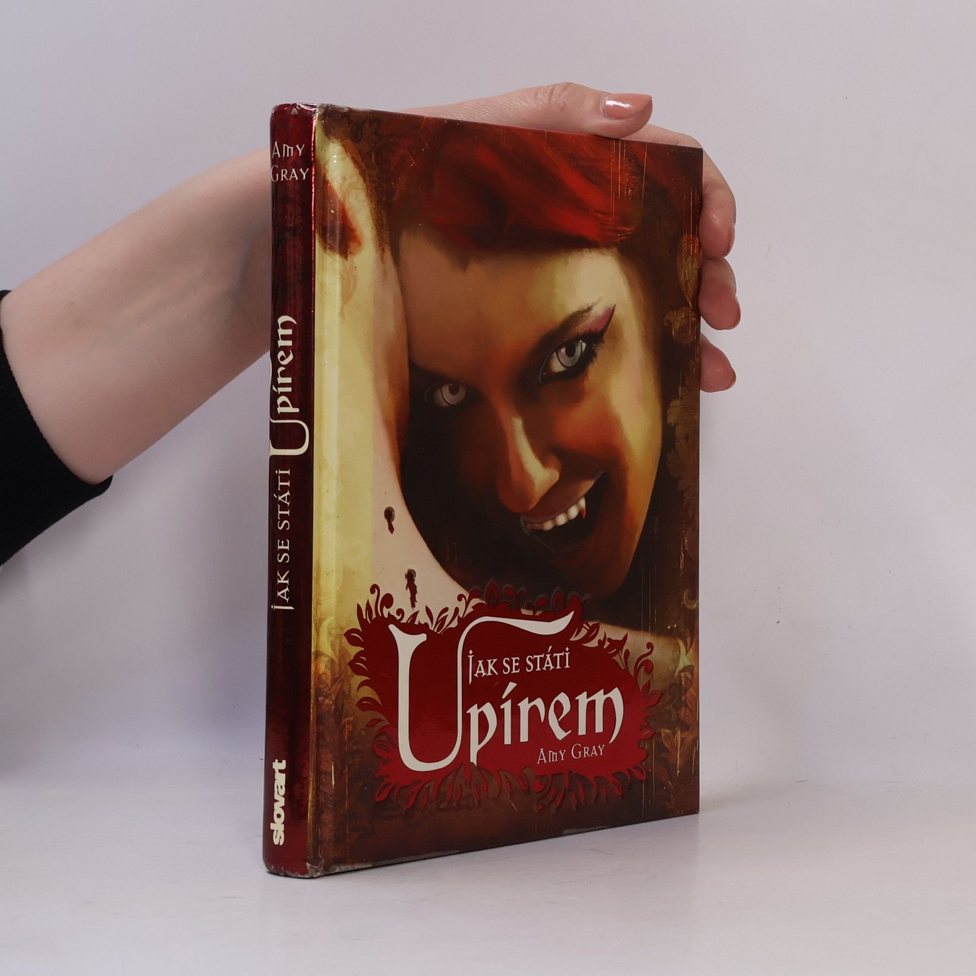 Amy Tipton Gray Jak se státi upírem: Praktický průvodce pro nové nemrtvé