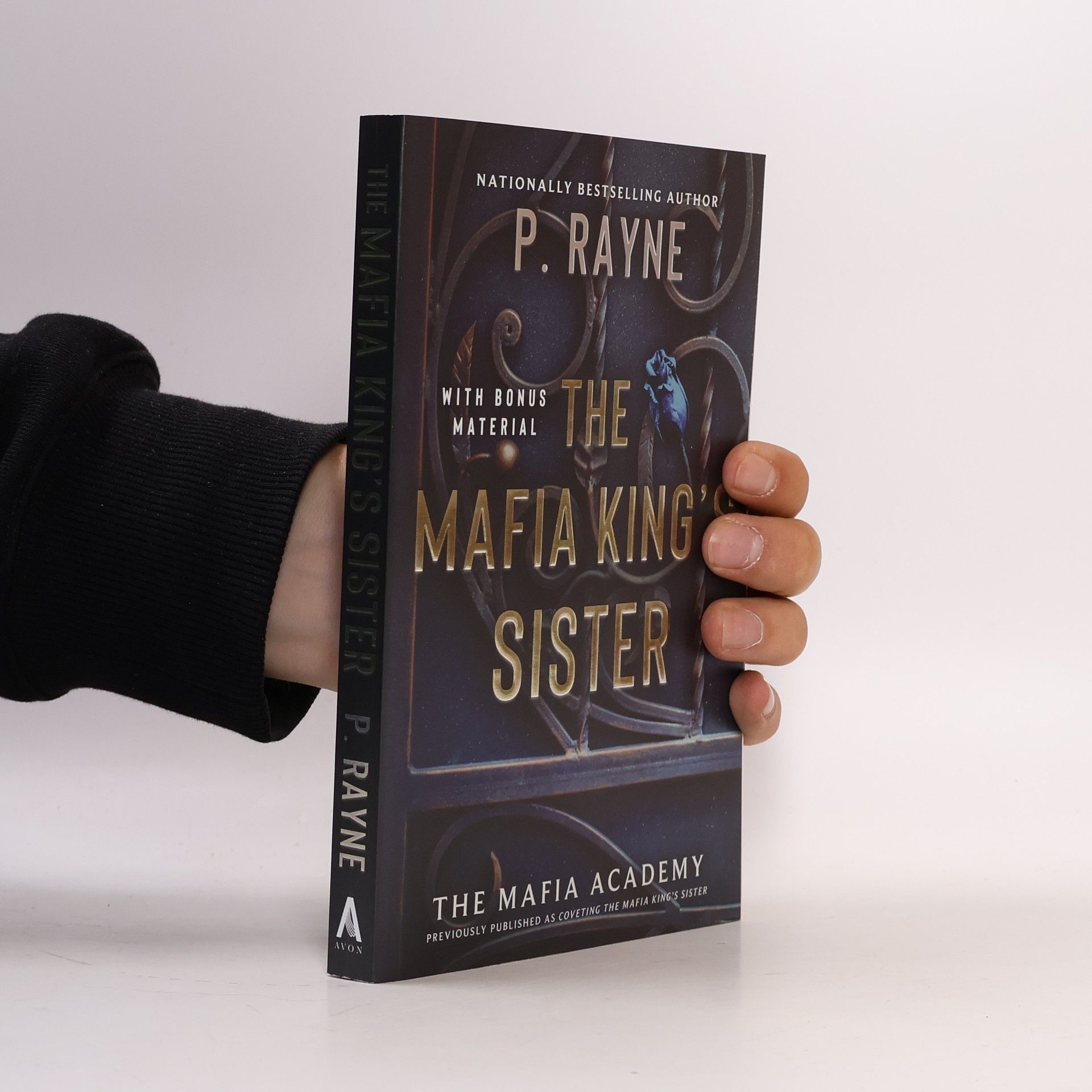 P. Rayne The Mafia Academy Series - 3: The Mafia King's Sister