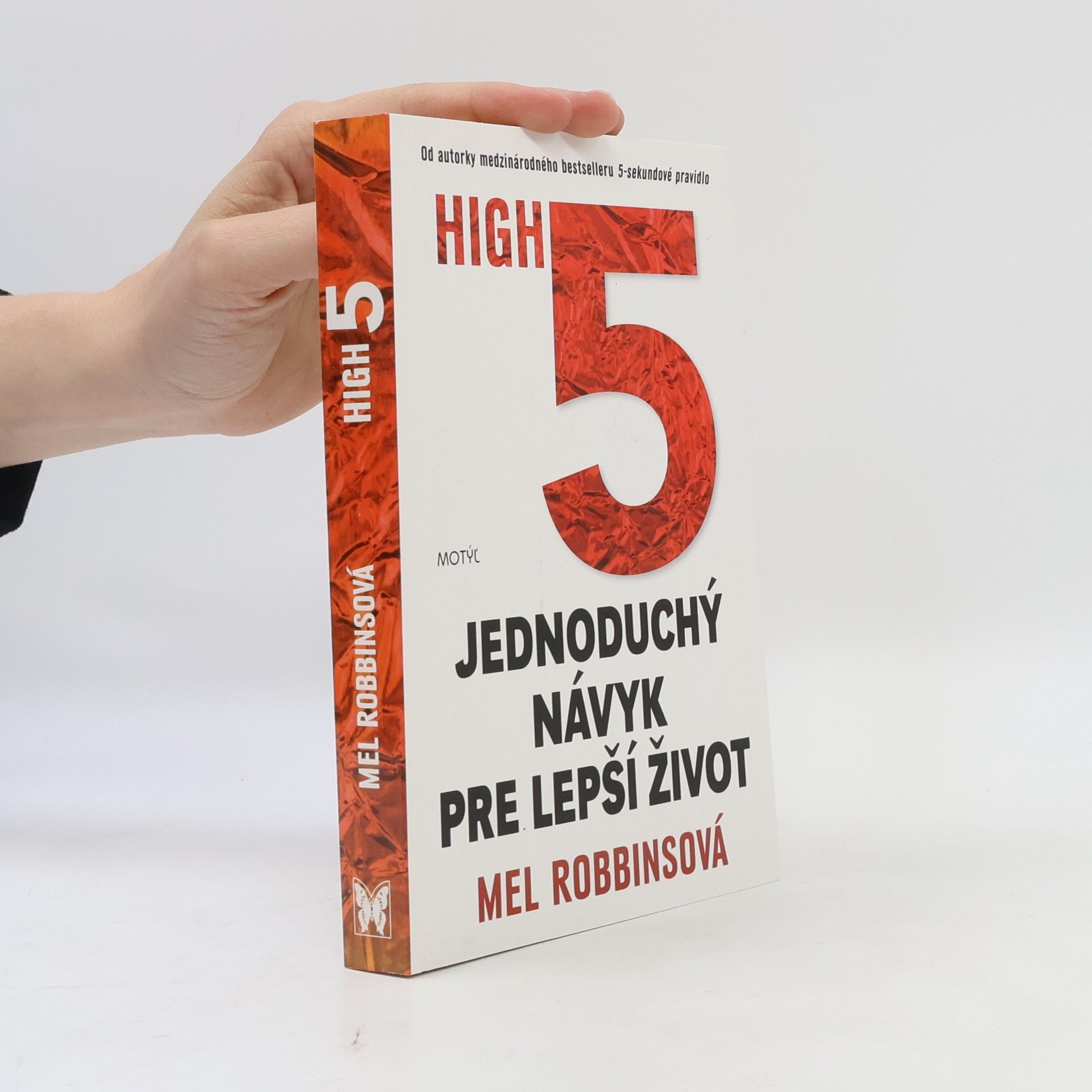 Mel Robbins High 5. Jednoduchý návyk pre lepší život