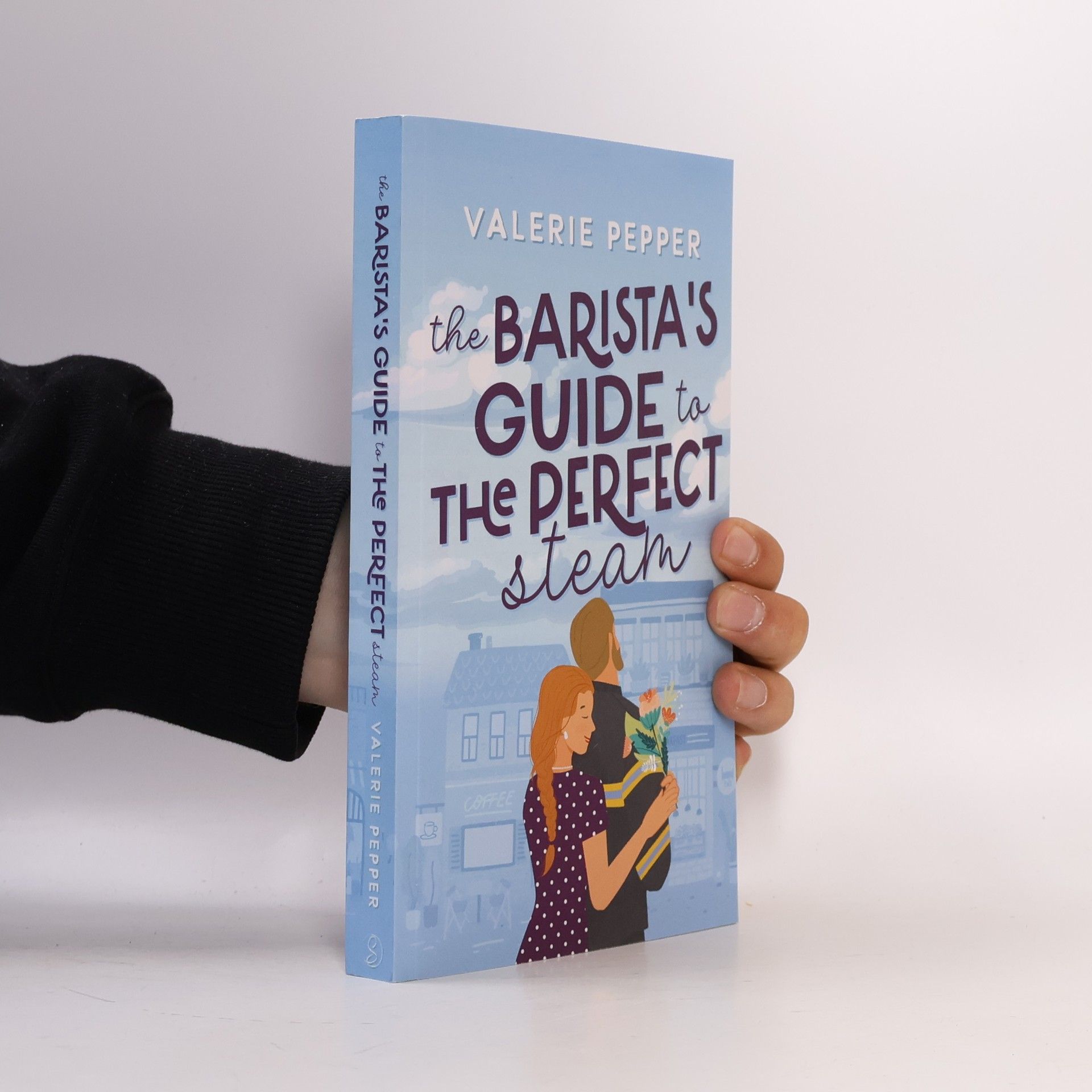 Valerie Pepper The Barista's Guide to The Perfect Steam