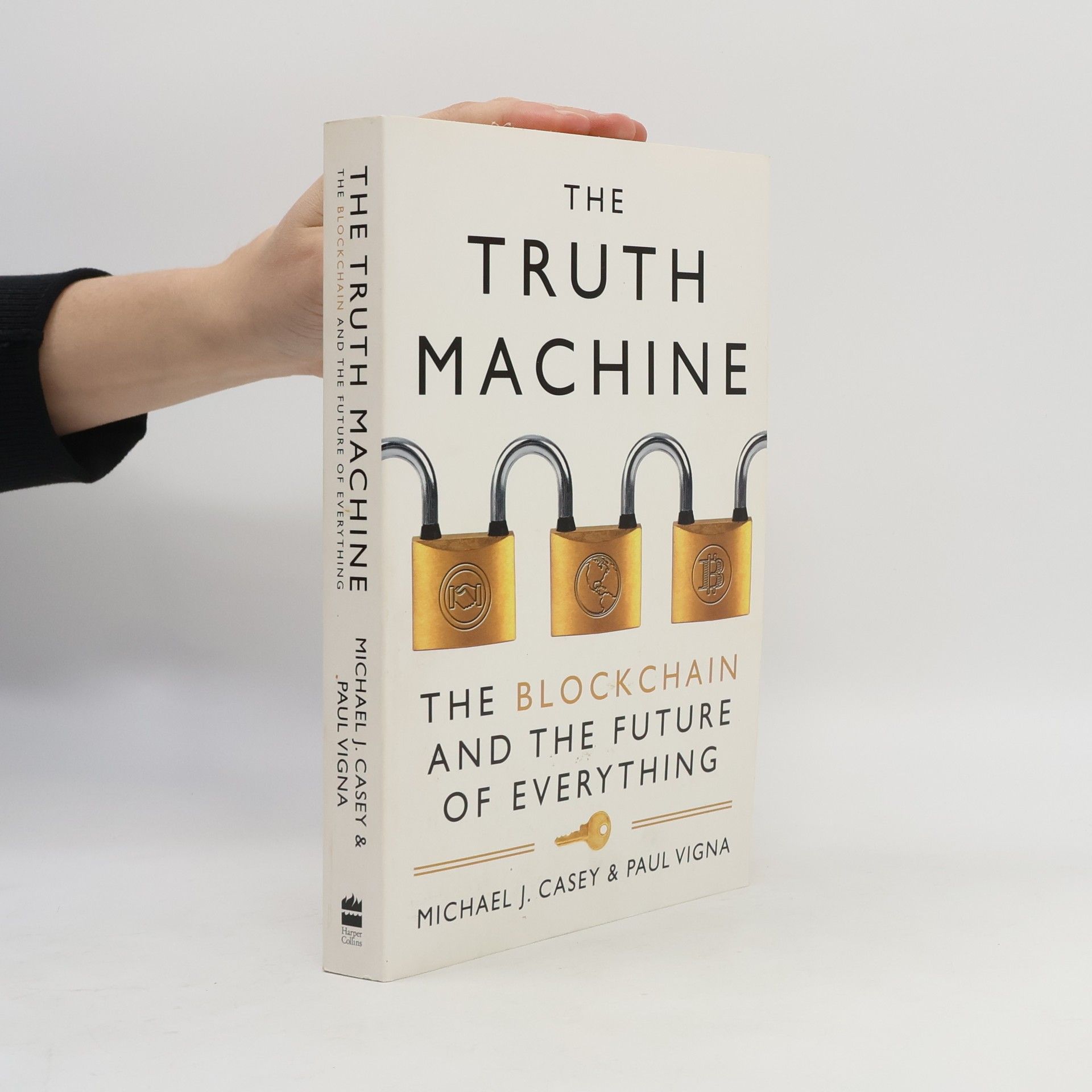 Michael J. Casey The truth machine