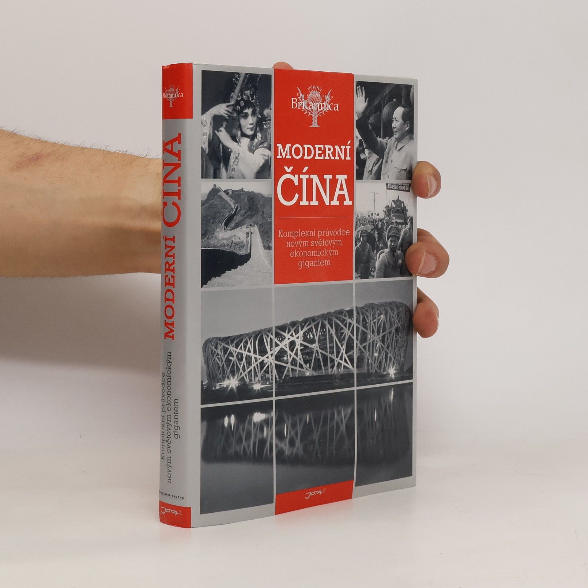 Collectif d'auteurs Moderní Čína: Komplexní průvodce novým světovým ekonomickým gigantem