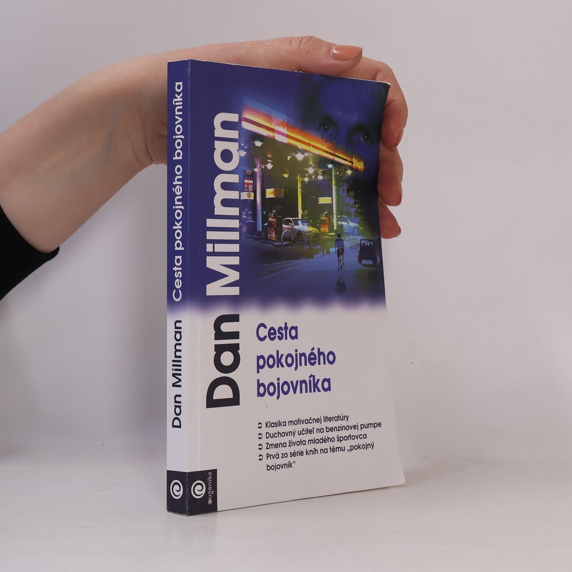 Dan Millman Cesta pokojného bojovníka