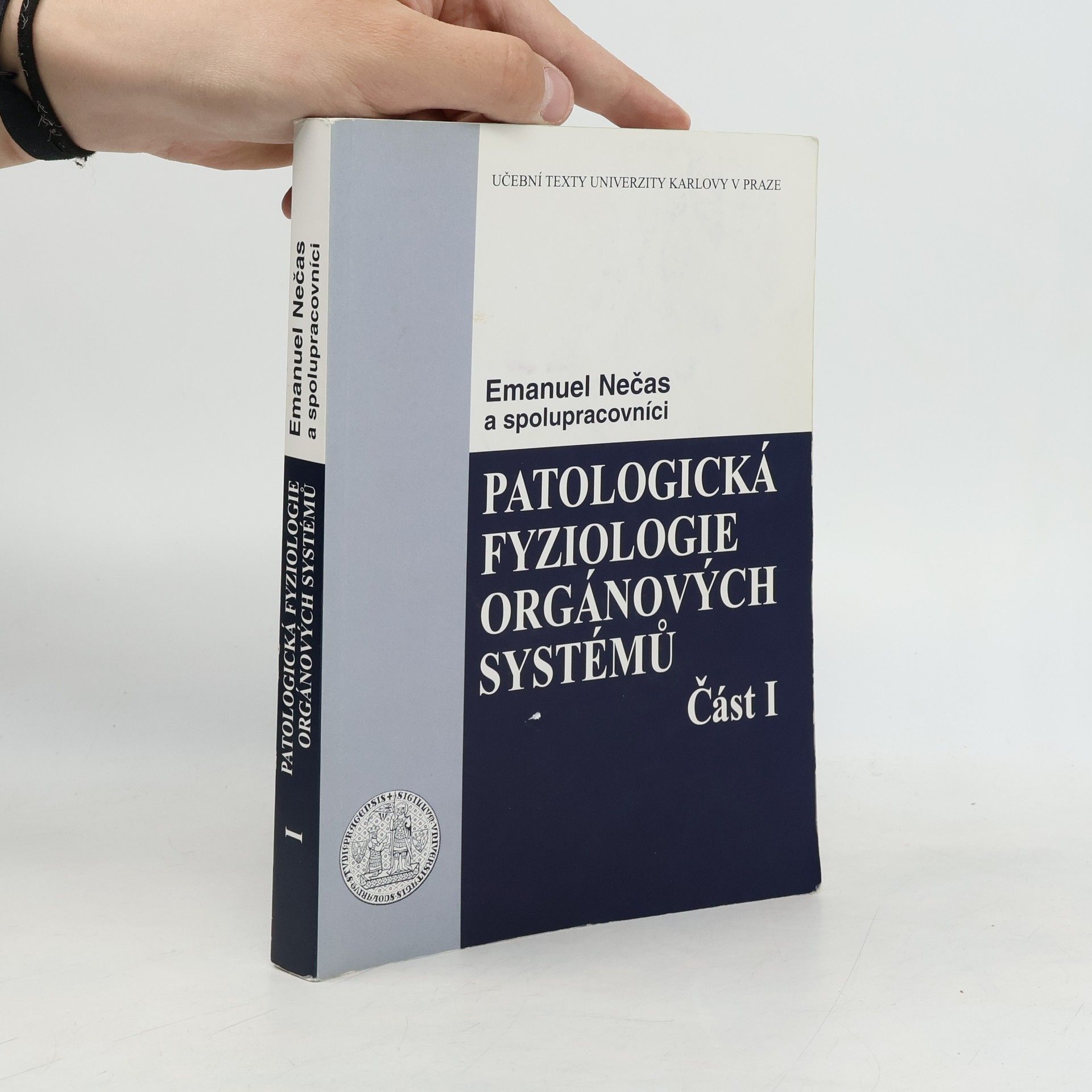 Emanuel Nečas Patologická fyziologie orgánových systémů - část I