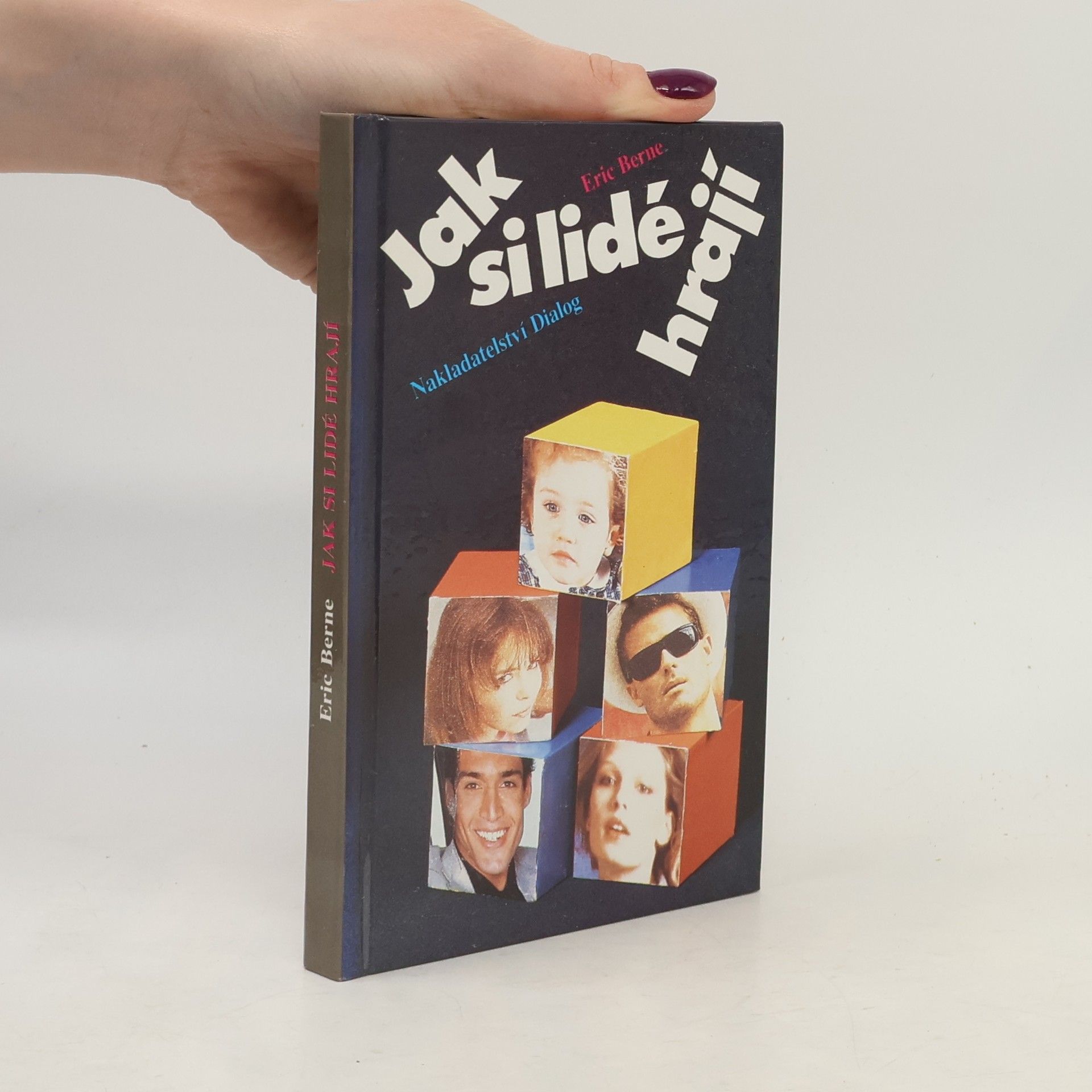 Eric Berne Jak si lidé hrají