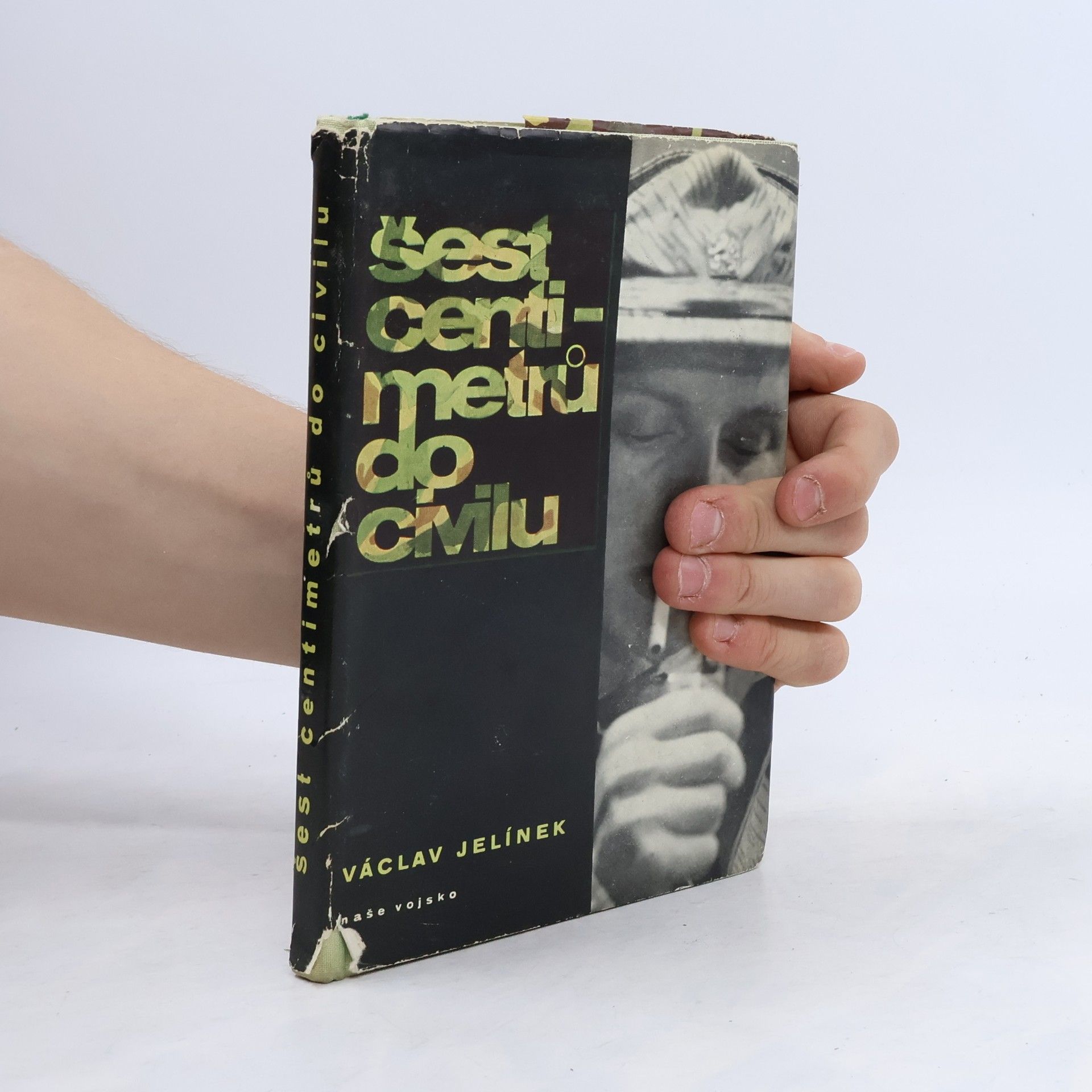 Václav Jelínek Šest centimetrů do civilu