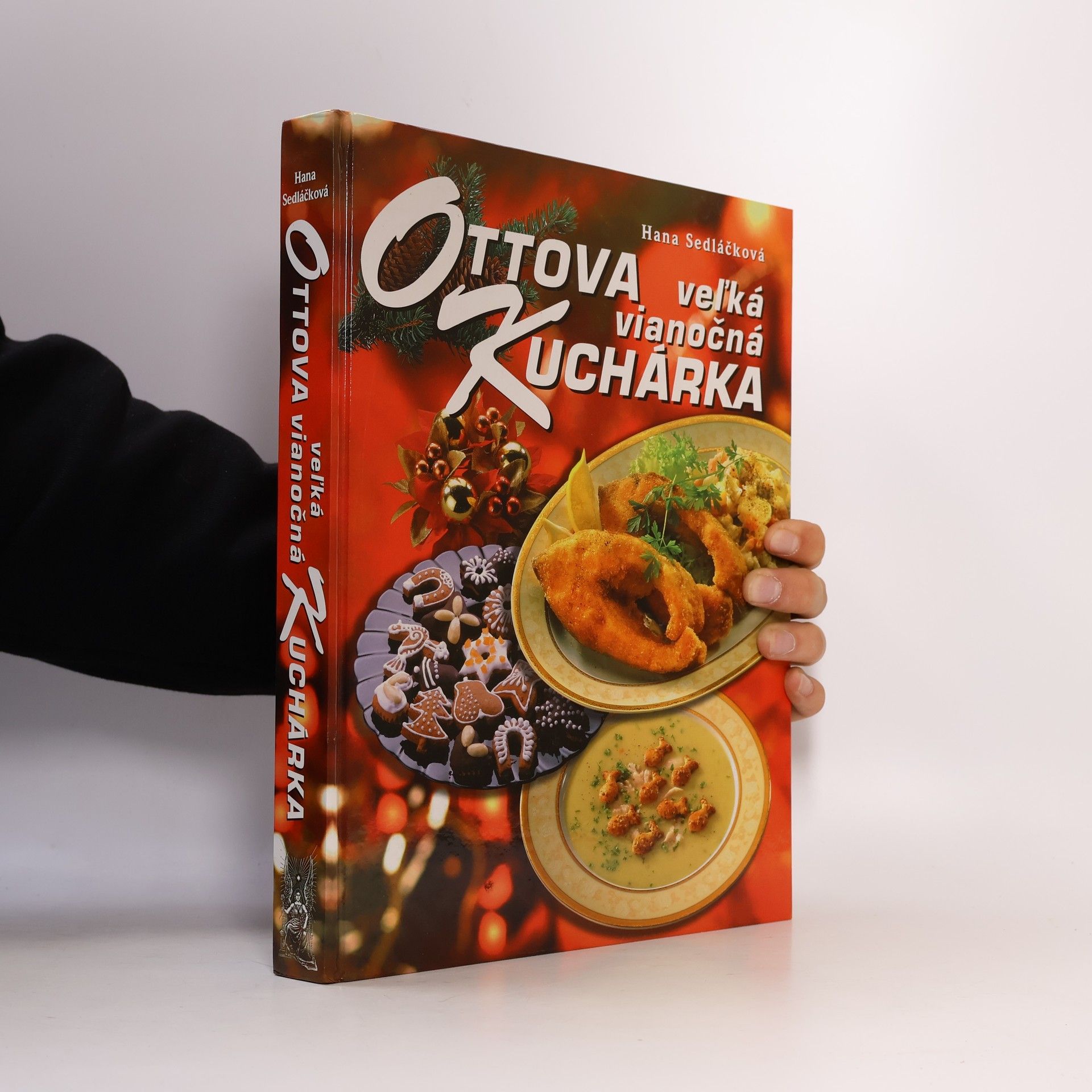 Hana Sedláčková Ottova veľká vianočná kuchárka
