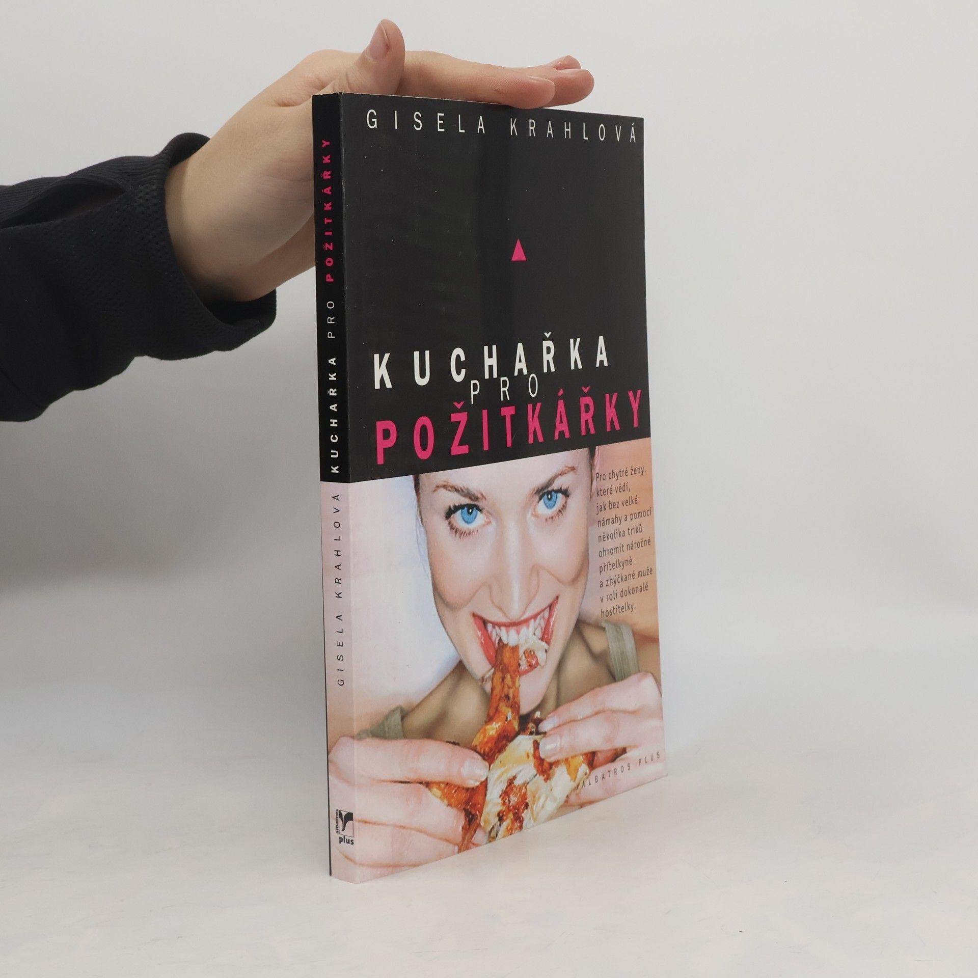 Kuchařka pro požitkářky