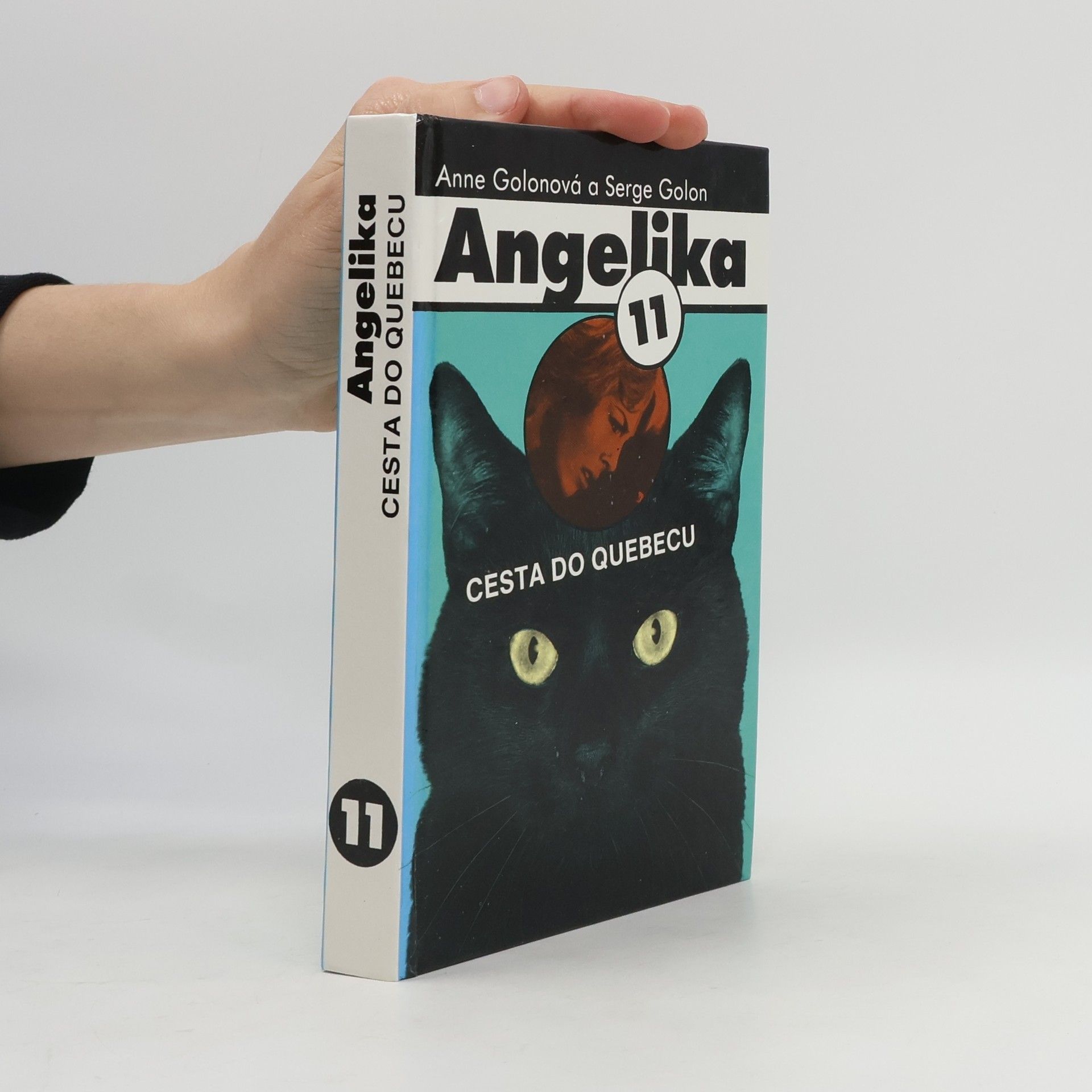 Serge Golon Angelika 11 - Cesta do Quebecu