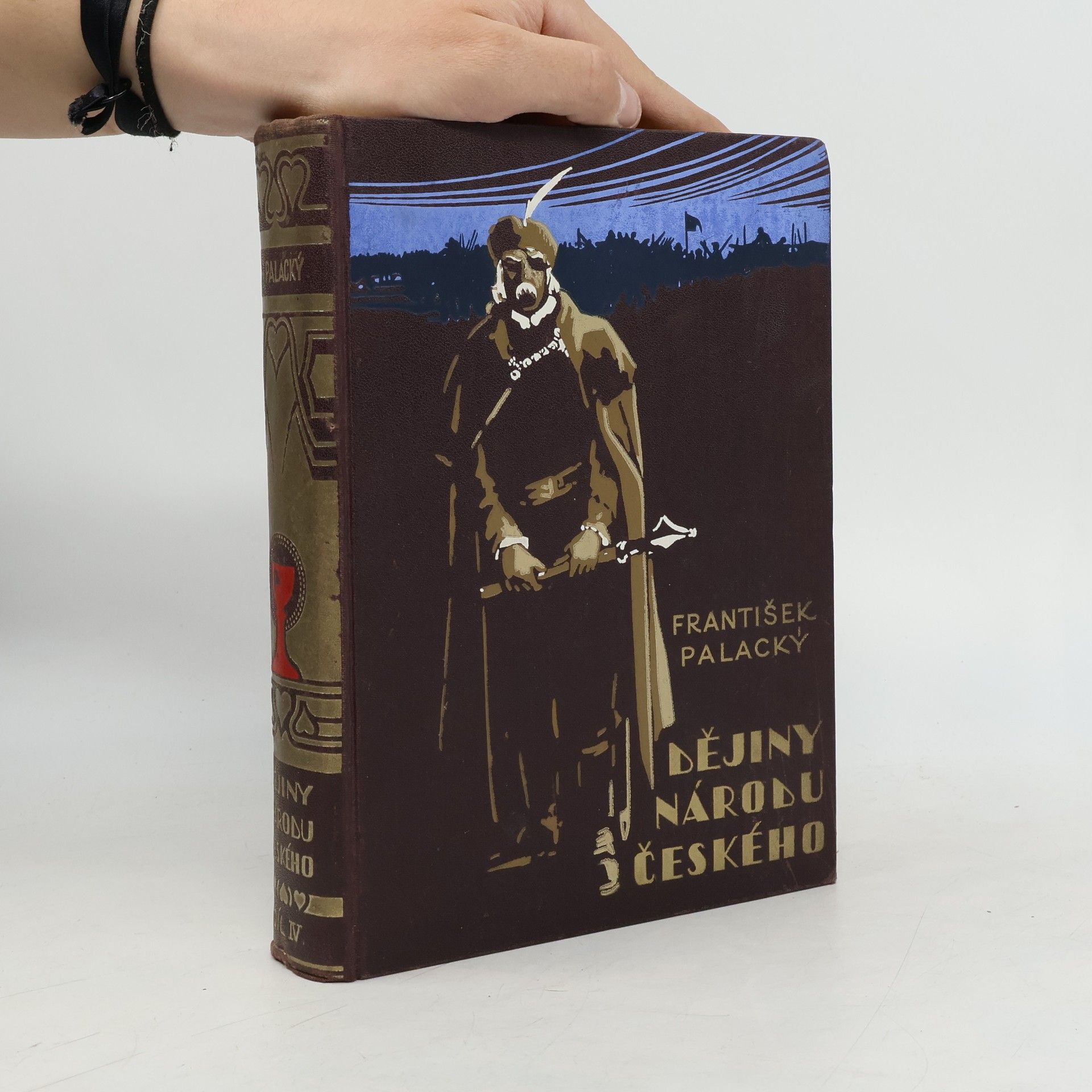 František Palacký Dějiny národu českého IV. díl