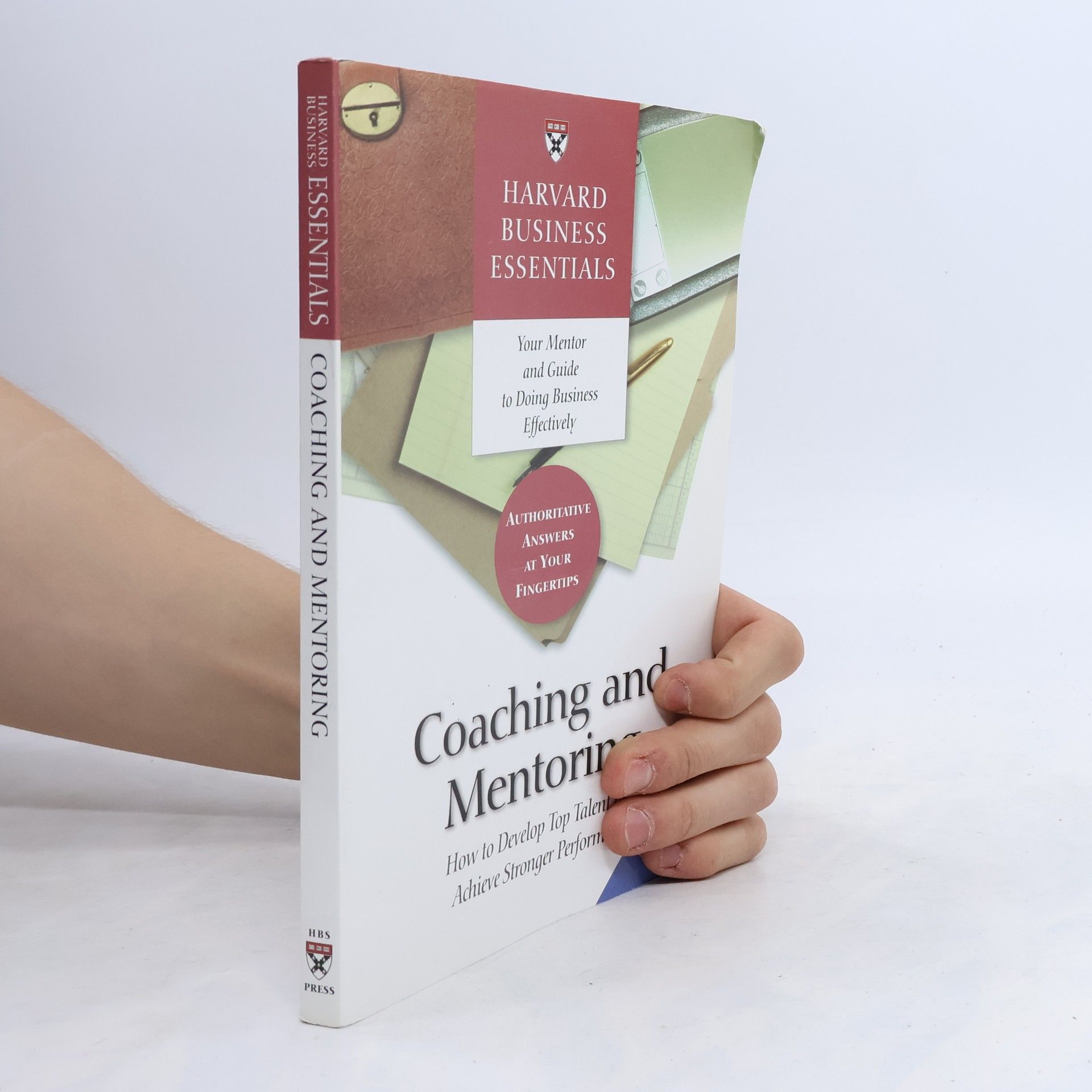 Coaching and mentoring : how to develop top talent and achieve stronger performance